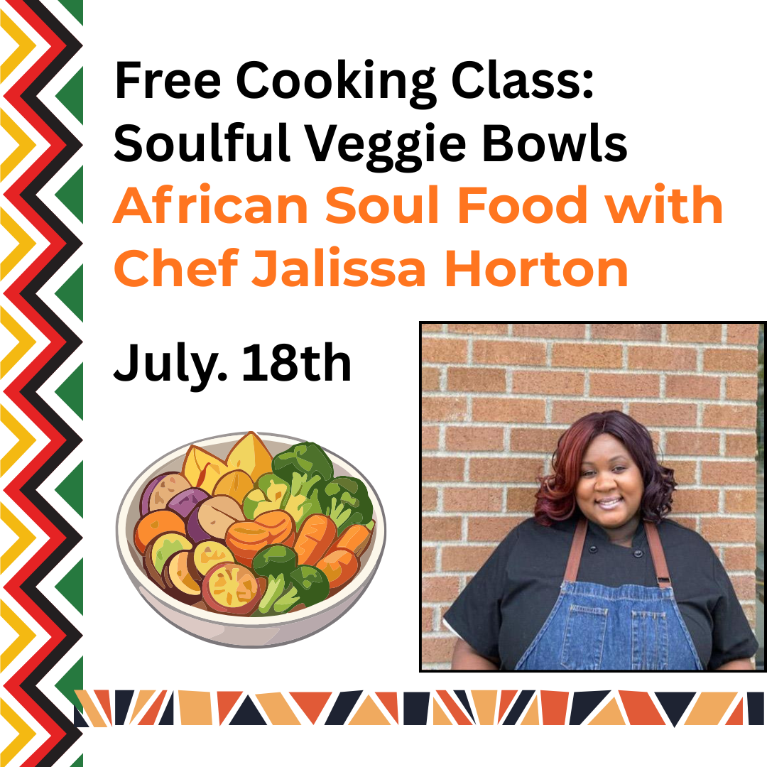 Free Class: African American Cooking with Chef Jalissa Horton