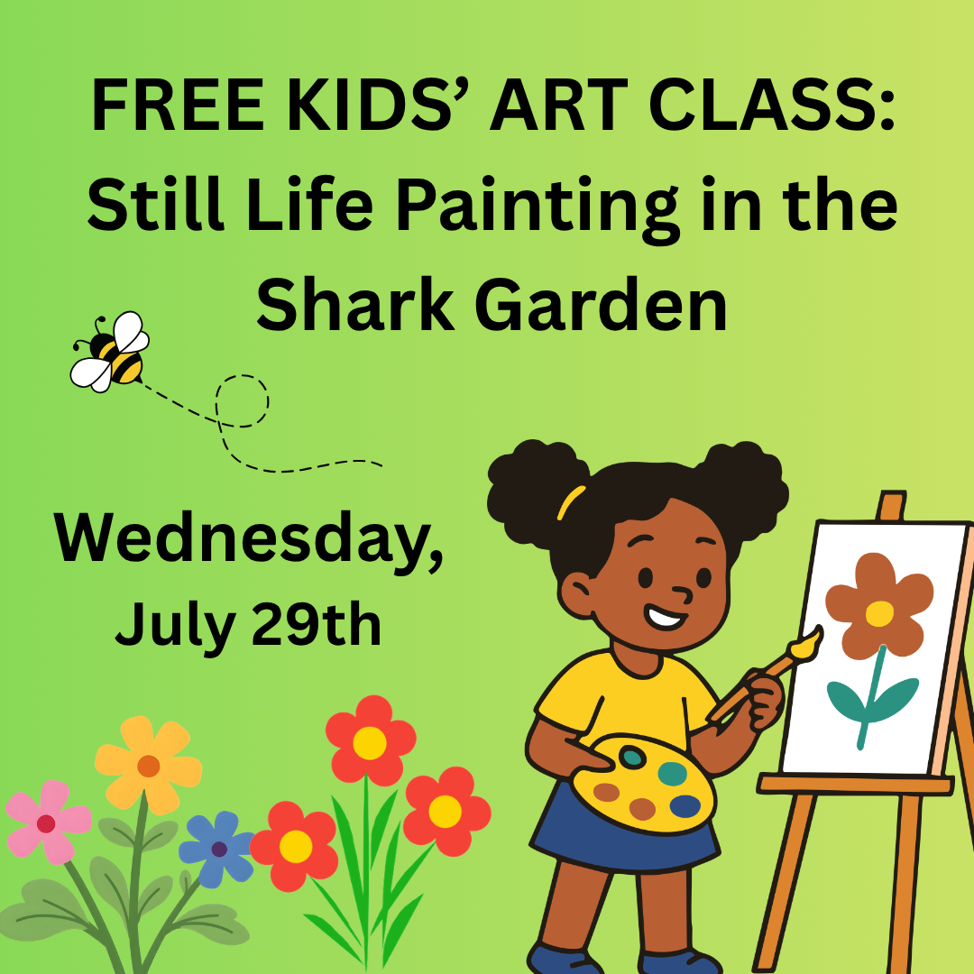 Free Kids Art Class: Still Life Garden Painting  