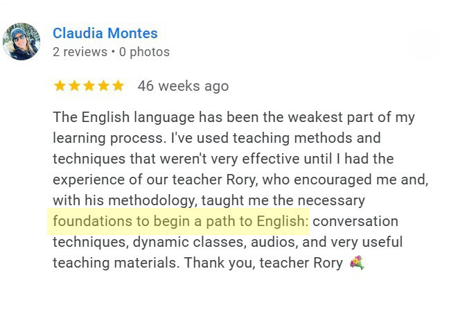 Testimonial: Foundations for success in English conversation and dynamic classes.
