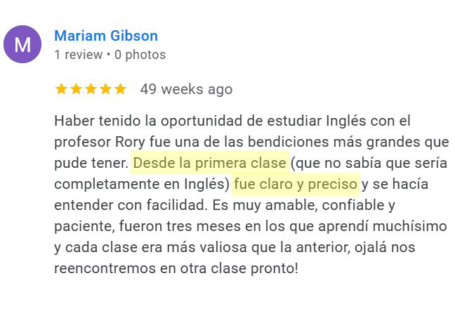 Testimonial in Spanish: Reliable and patient English tutor for clear communication.