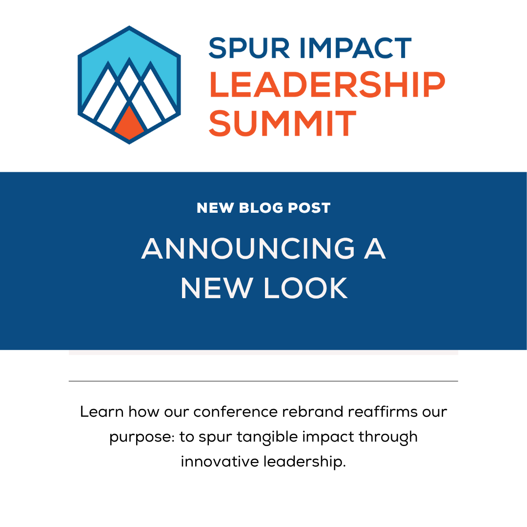 Announcing the Spur Impact Leadership Summit