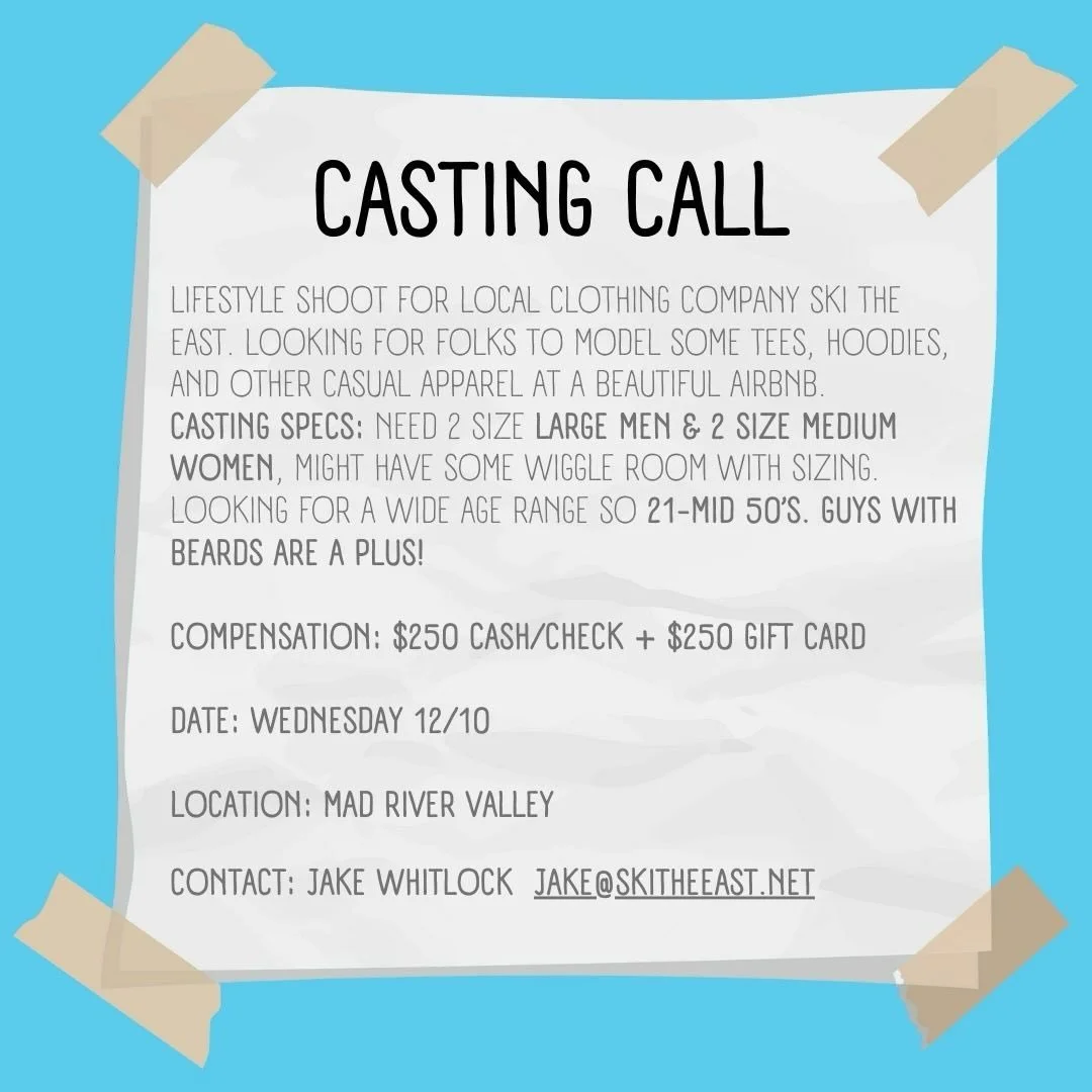 CASTING CALL for @skitheeast if interested please email jake@skitheeast.net