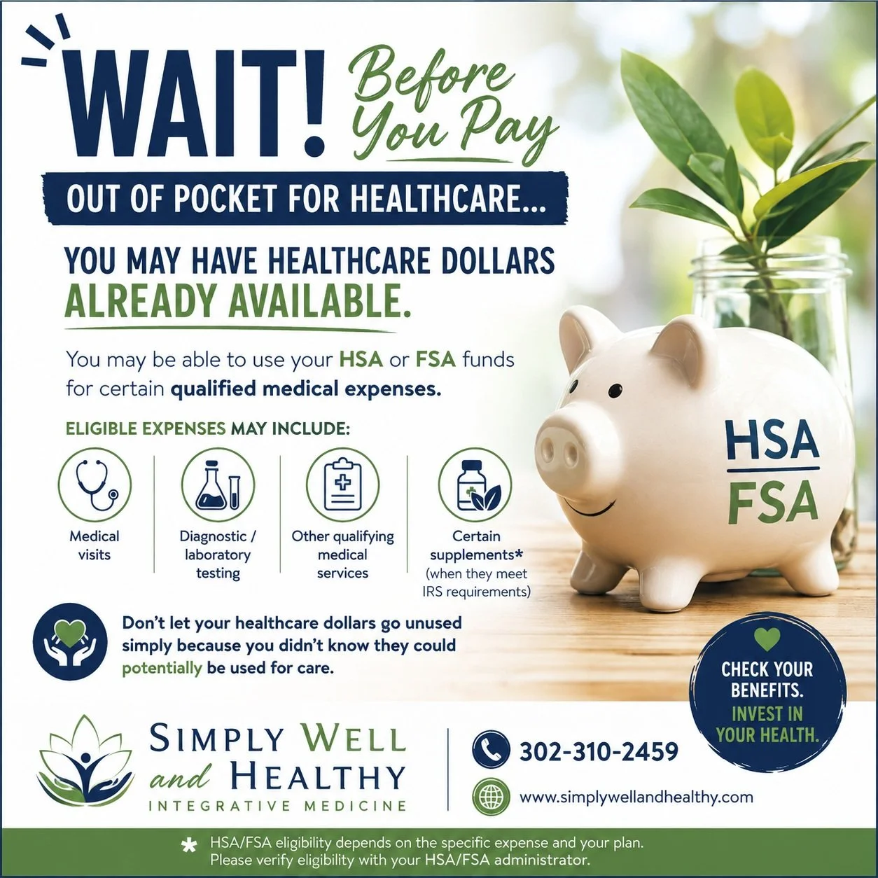 WAIT! Before You Pay Out of Pocket for Healthcare&hellip; 👀

Do you have money sitting in an HSA or FSA?

You may be able to use those funds toward certain qualified medical expenses.

Depending on the specific service and your plan, eligible health