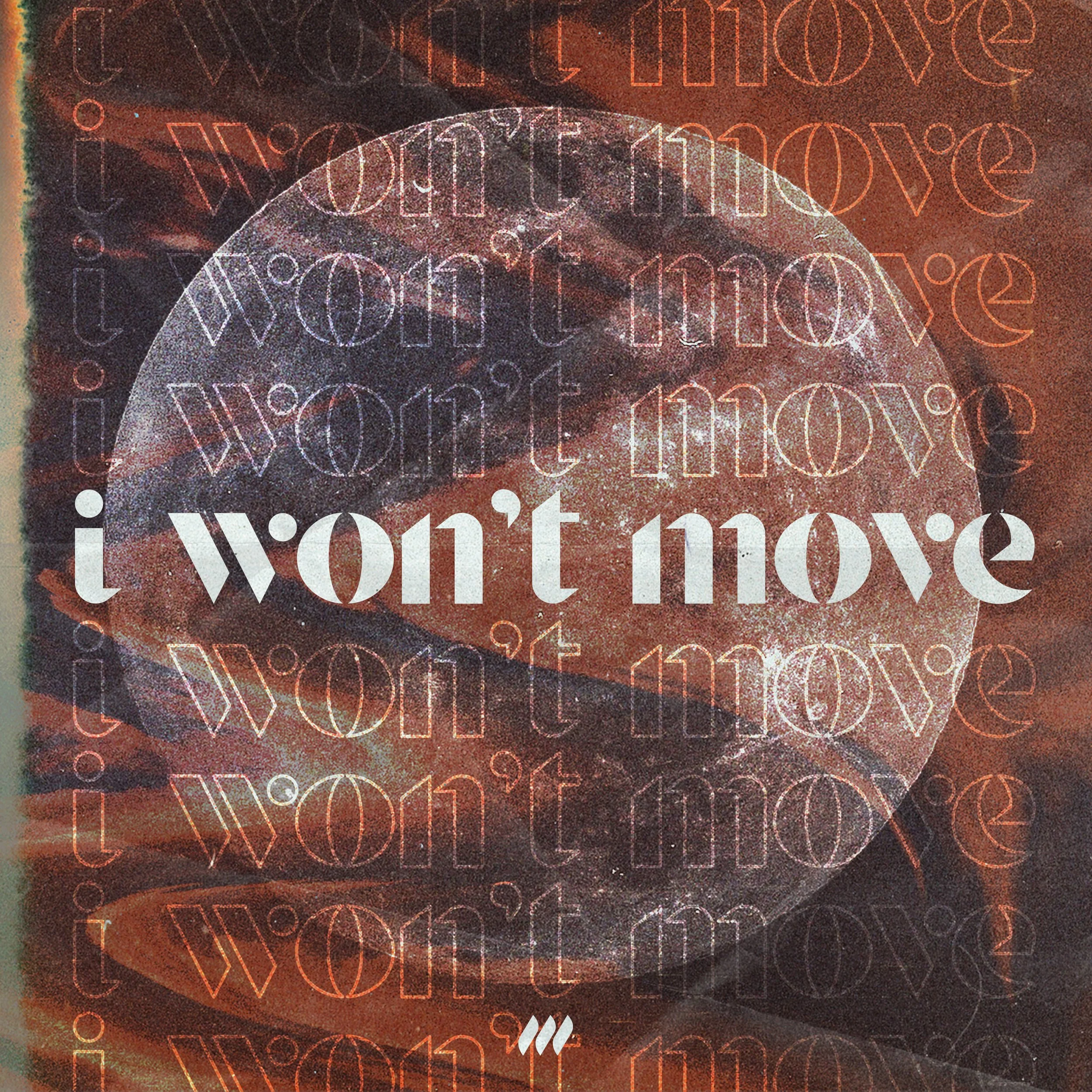 LCWorship_IWontMove_FINAL.jpg