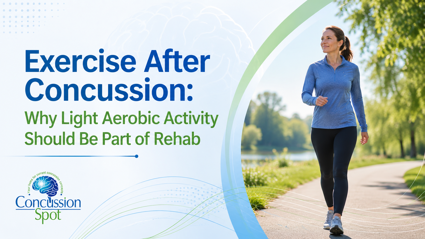 Exercise After Concussion: Why Light Aerobic Activity Should Be Part of Rehab
