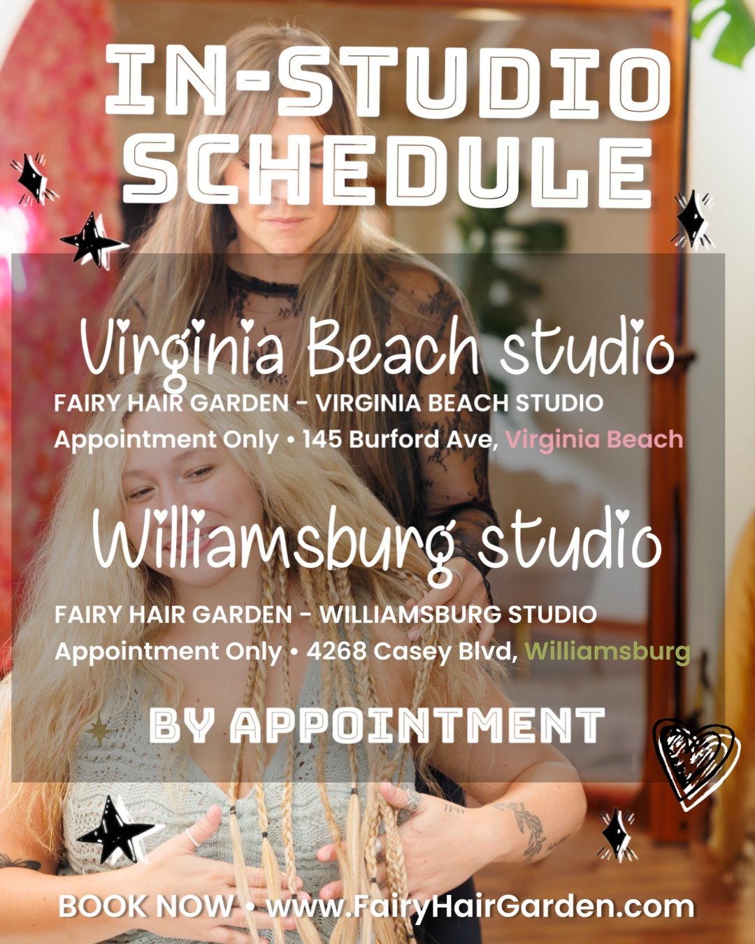 Fairy hair in studio schedule - Williamsburg and Virginia Beach studios by appointment only