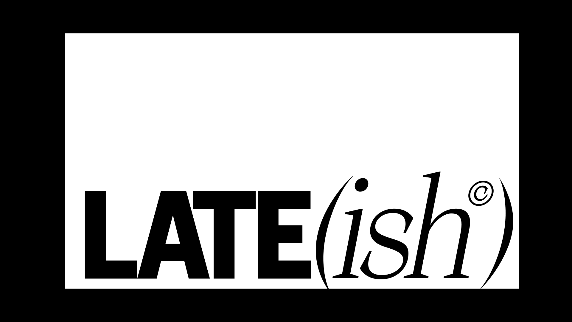 Lateish.png