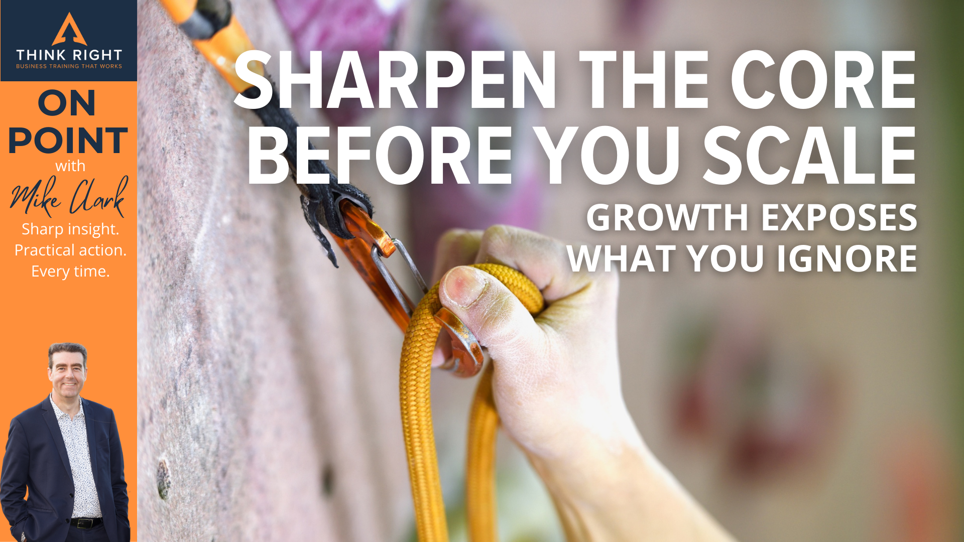 Sharpen The Core Before you Scale