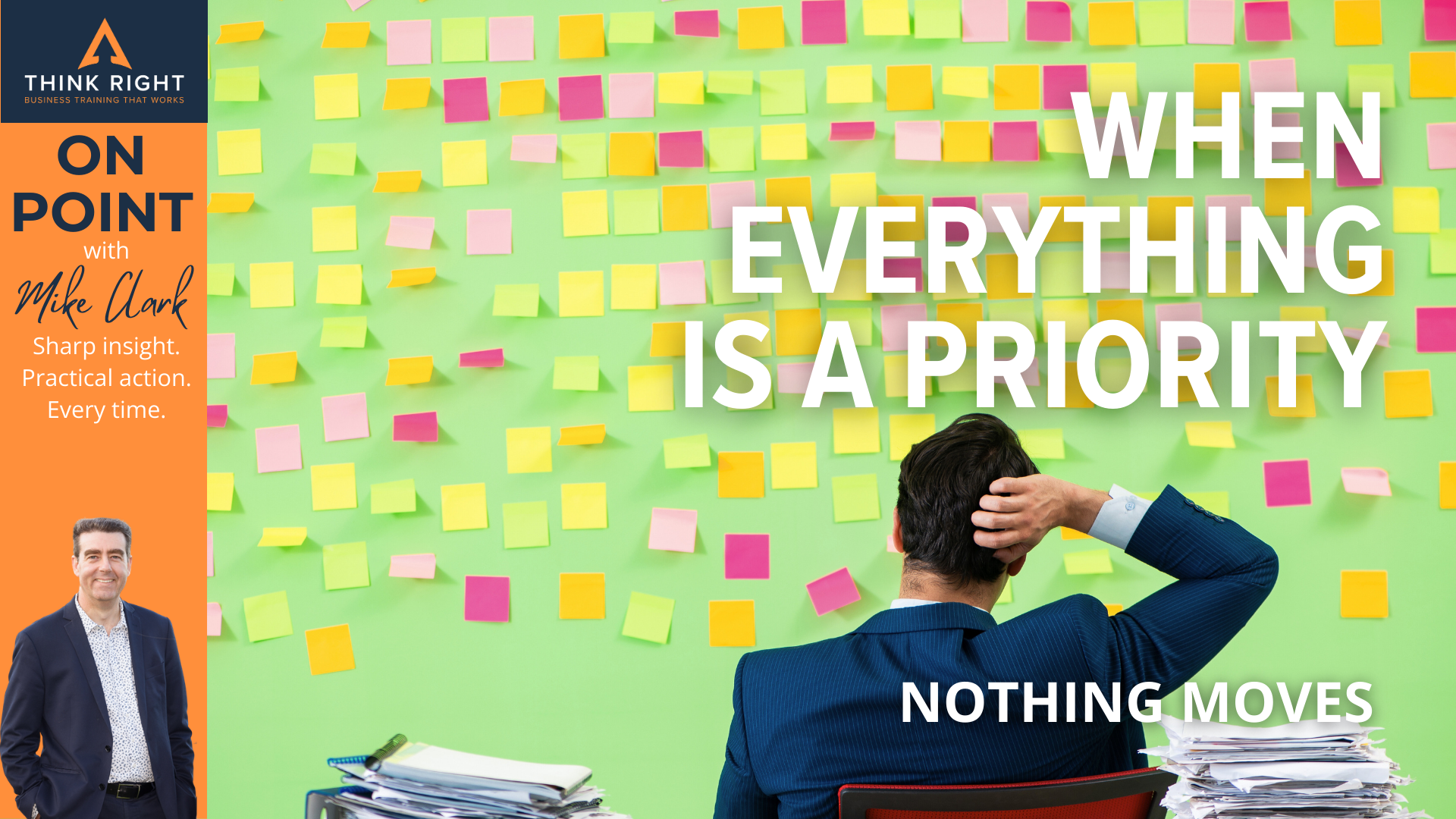 When Everything Is A Priority, Nothing Moves