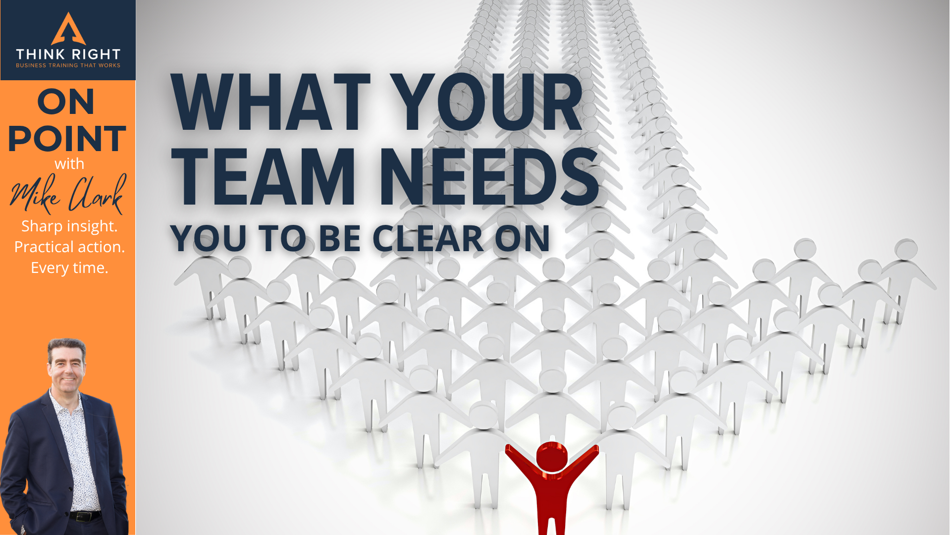 What Your Team Needs To Be Clear On