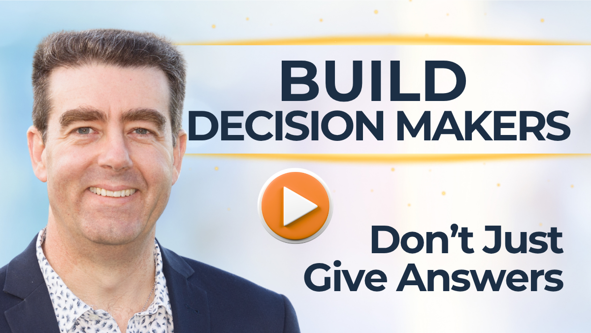 #508 Build Decision Makers – Strengthen Team Capability