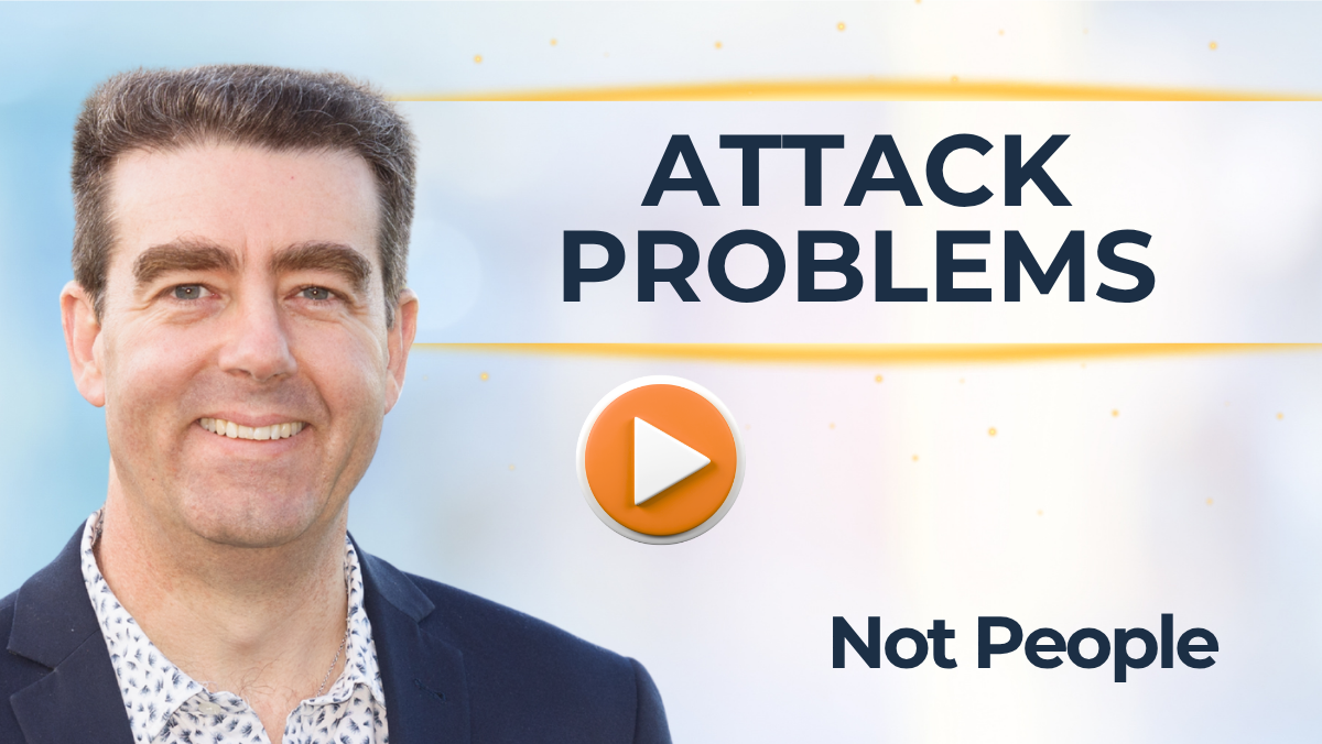 #515 Attack Problems, Not People - Handle Mistakes Without Losing Momentum