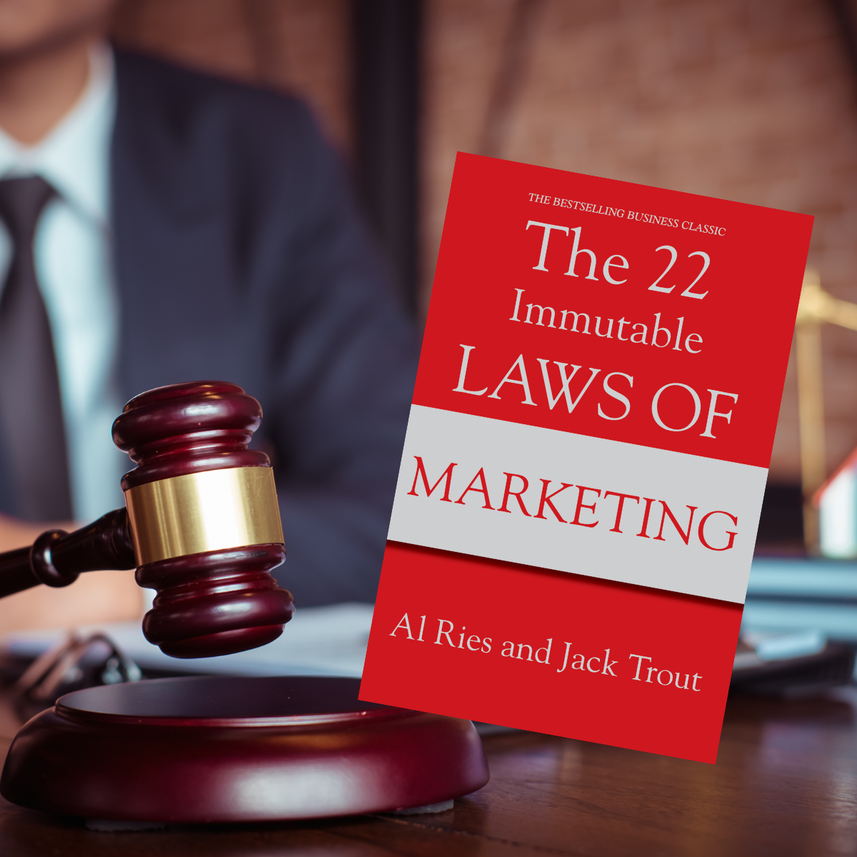 The 22 Immutable Laws of Marketing