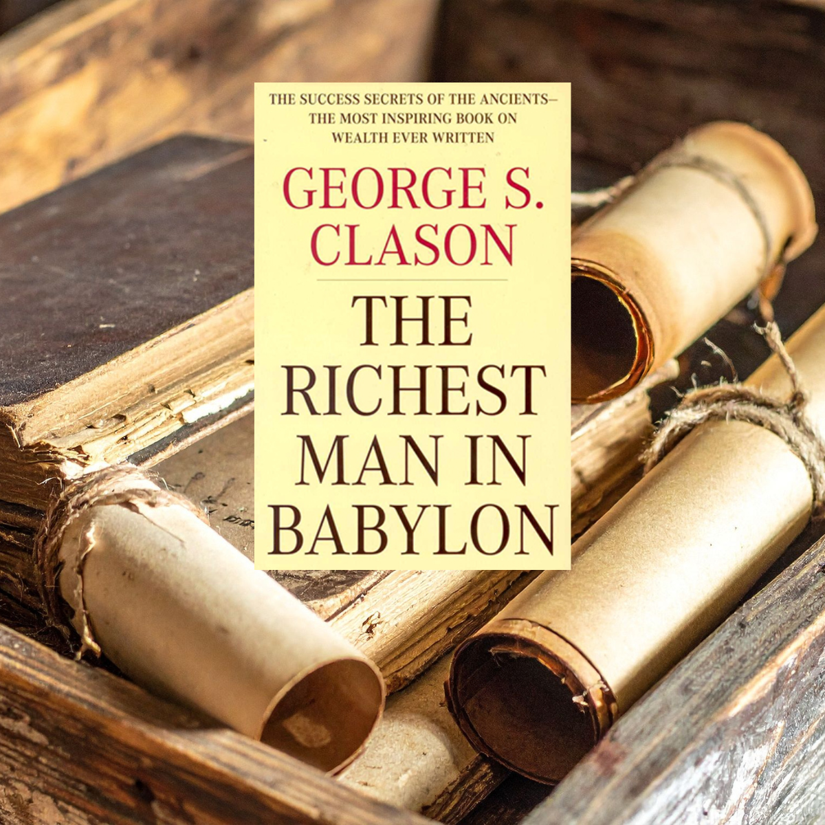 The Richest Man In Babylon