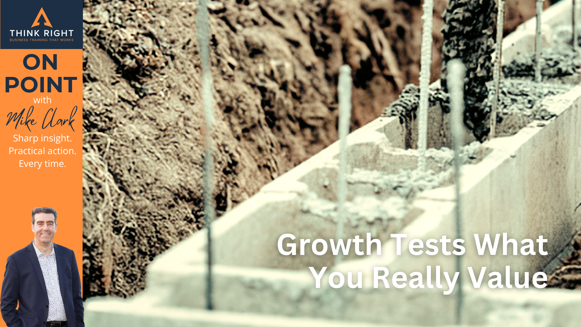Mike Clark + Growth Tests What You Really Value
