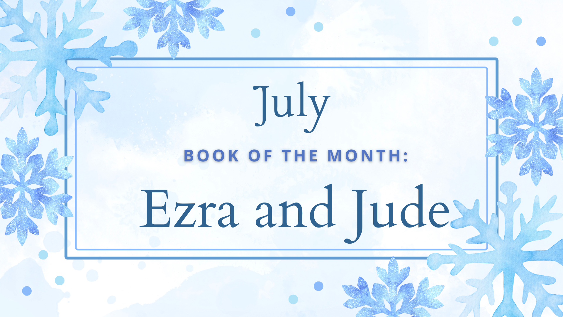 July - Books of the Month