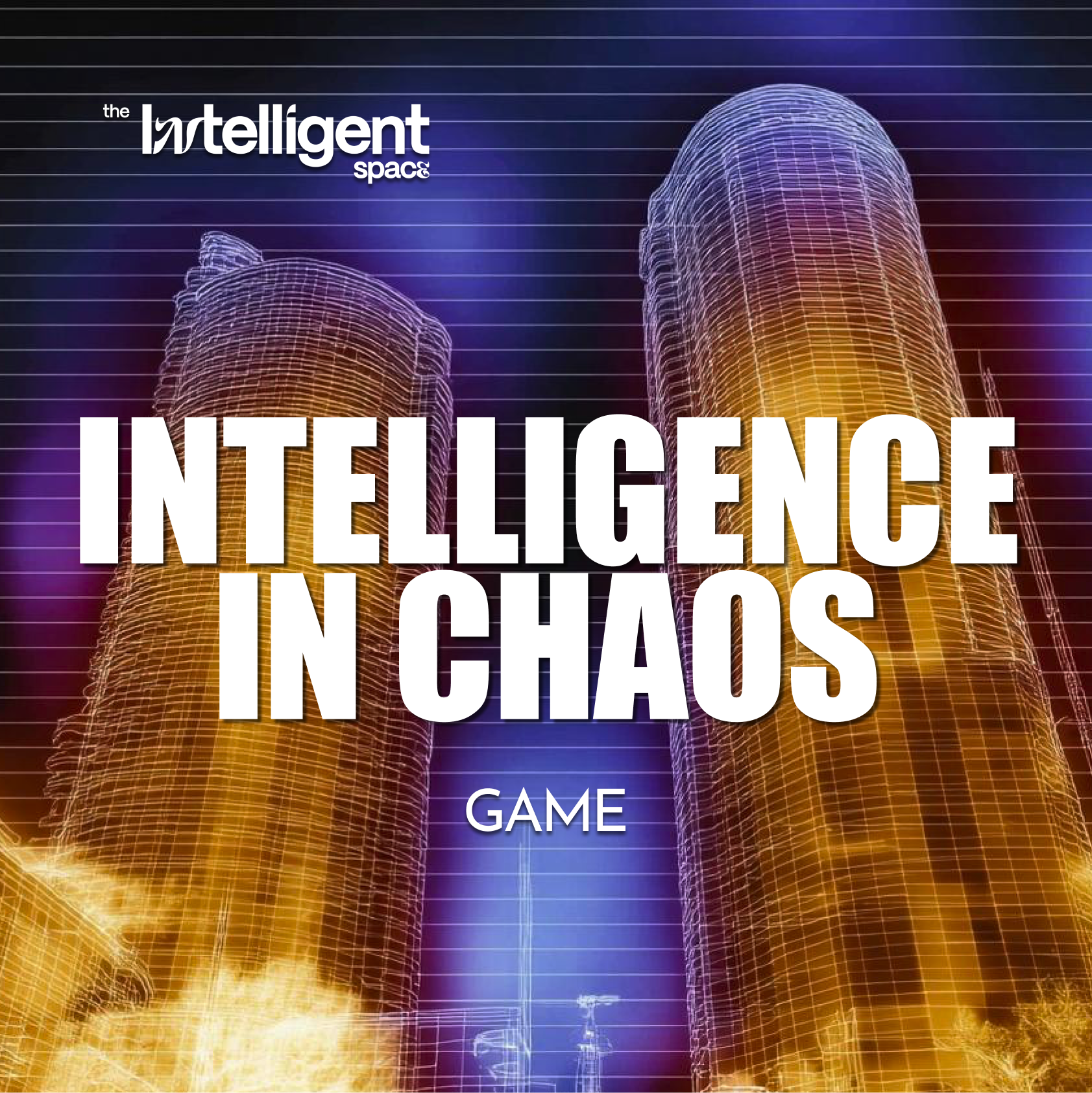 Intelligence in Chaos: Game