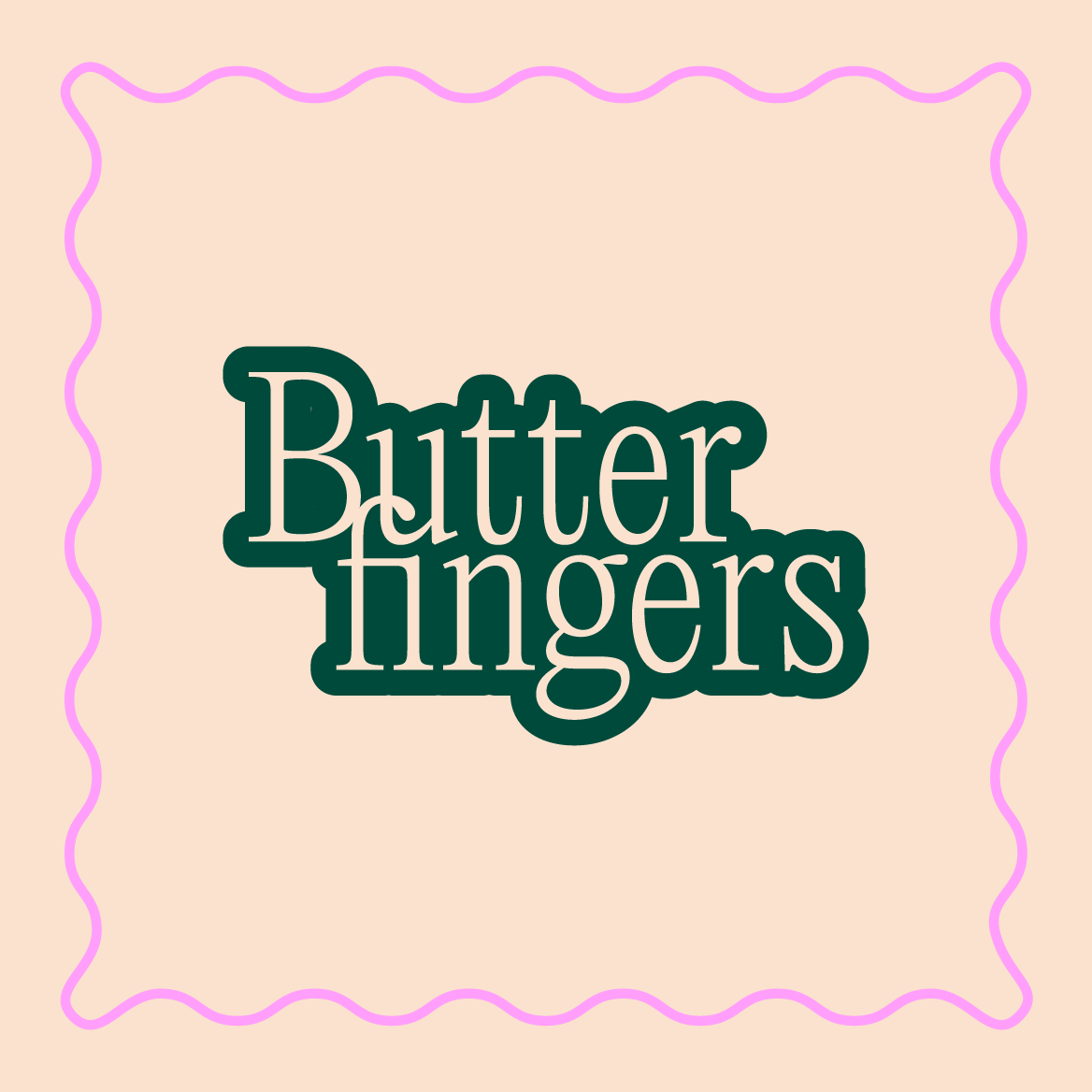 Butterfingers — Studio Evergreen Branding and  Design Studio