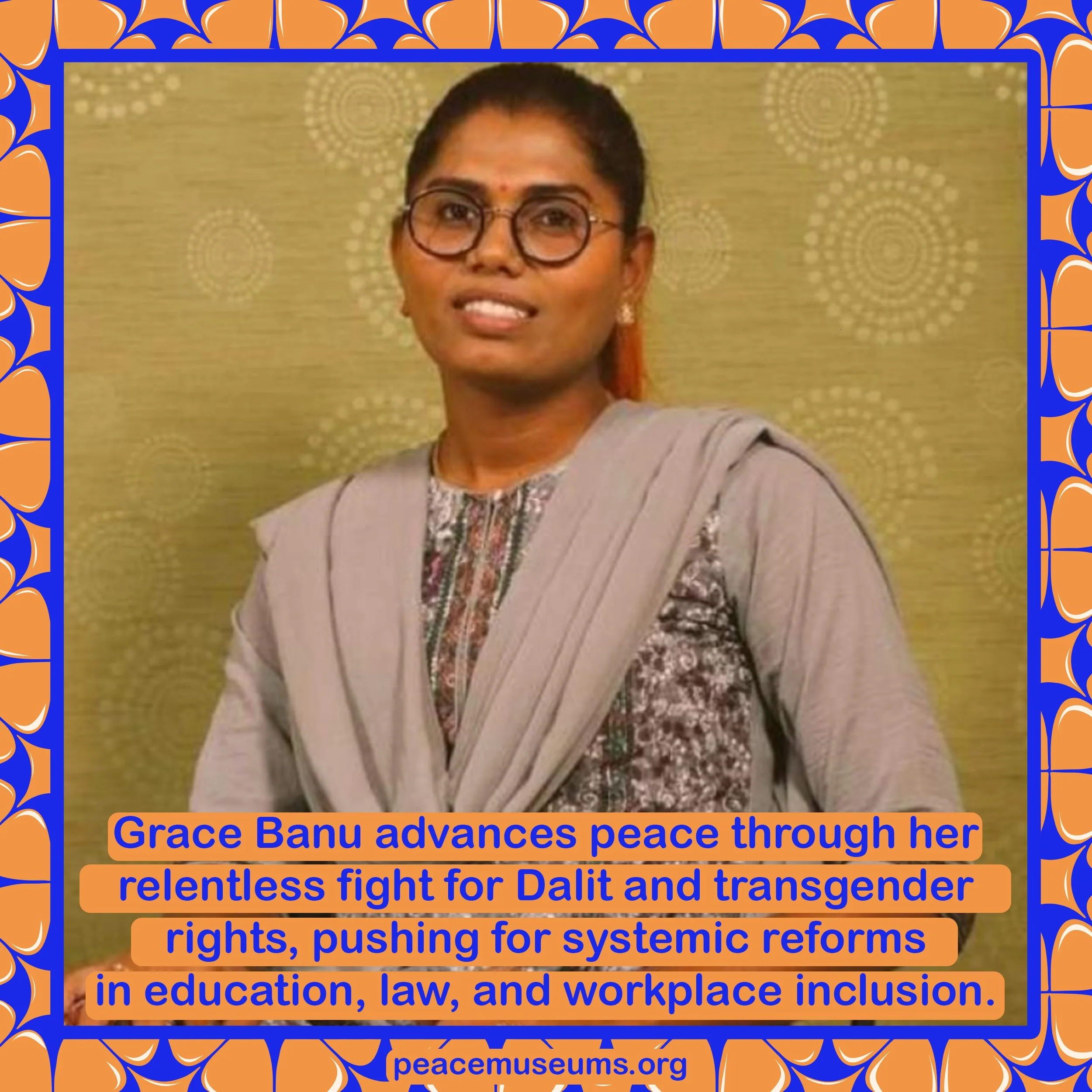 A Dalit and transgender rights activist, Grace Banu is widely recognized as India’s first transgender engineer. As the founder and director of the Trans Rights Now Collective, she has been at the forefront of the country’s LGBTQIA+ rights movement, a