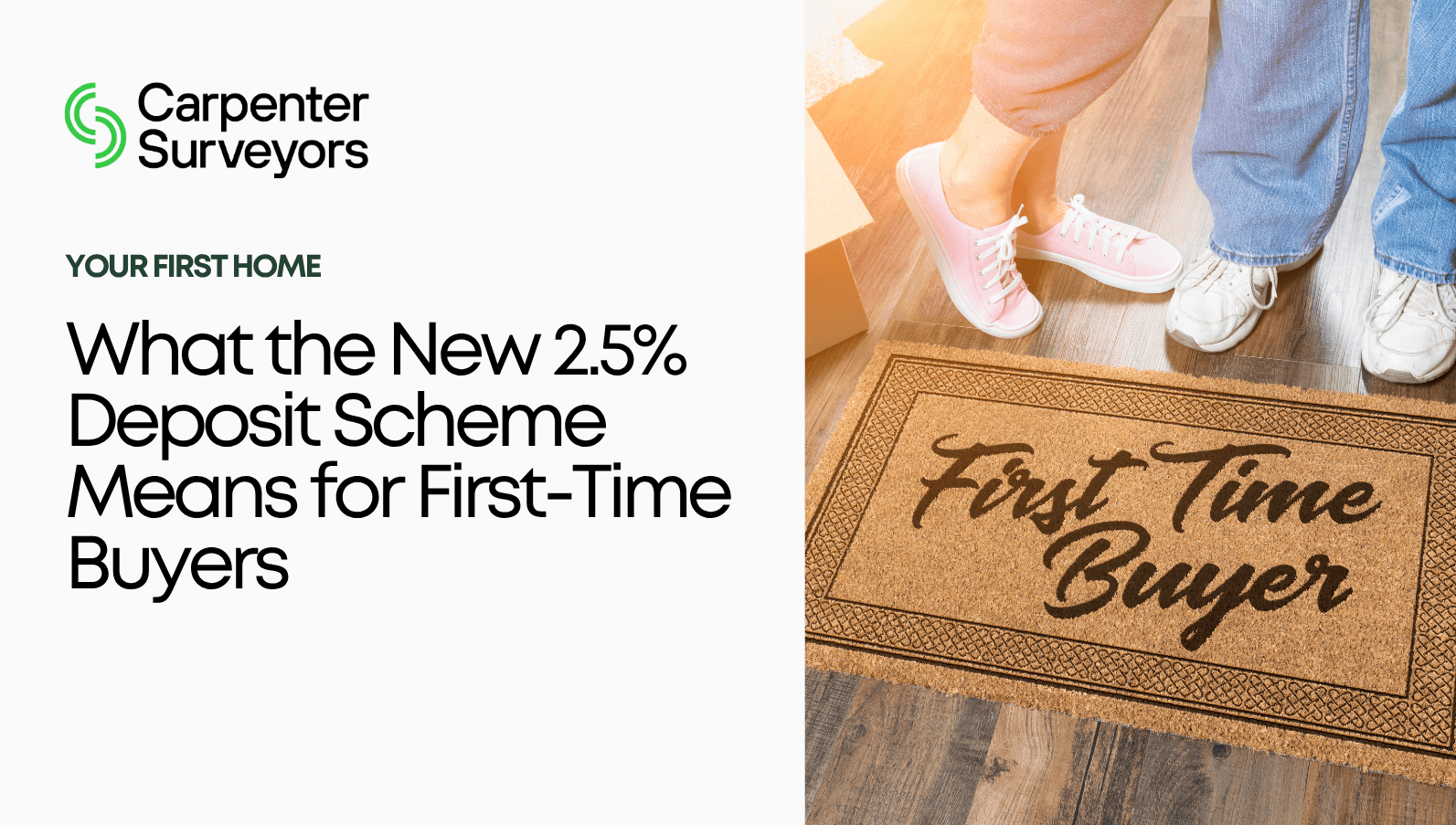 Your First Home: What the New 2.5% Deposit Scheme Means for First-Time Buyers