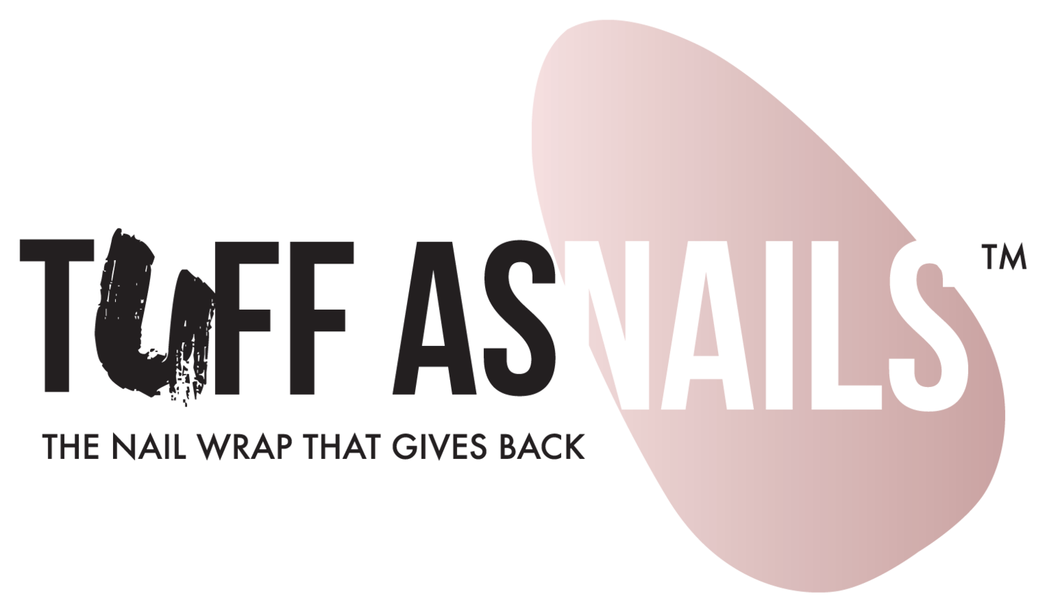 Tuff as Nails - Wraps That Give Back