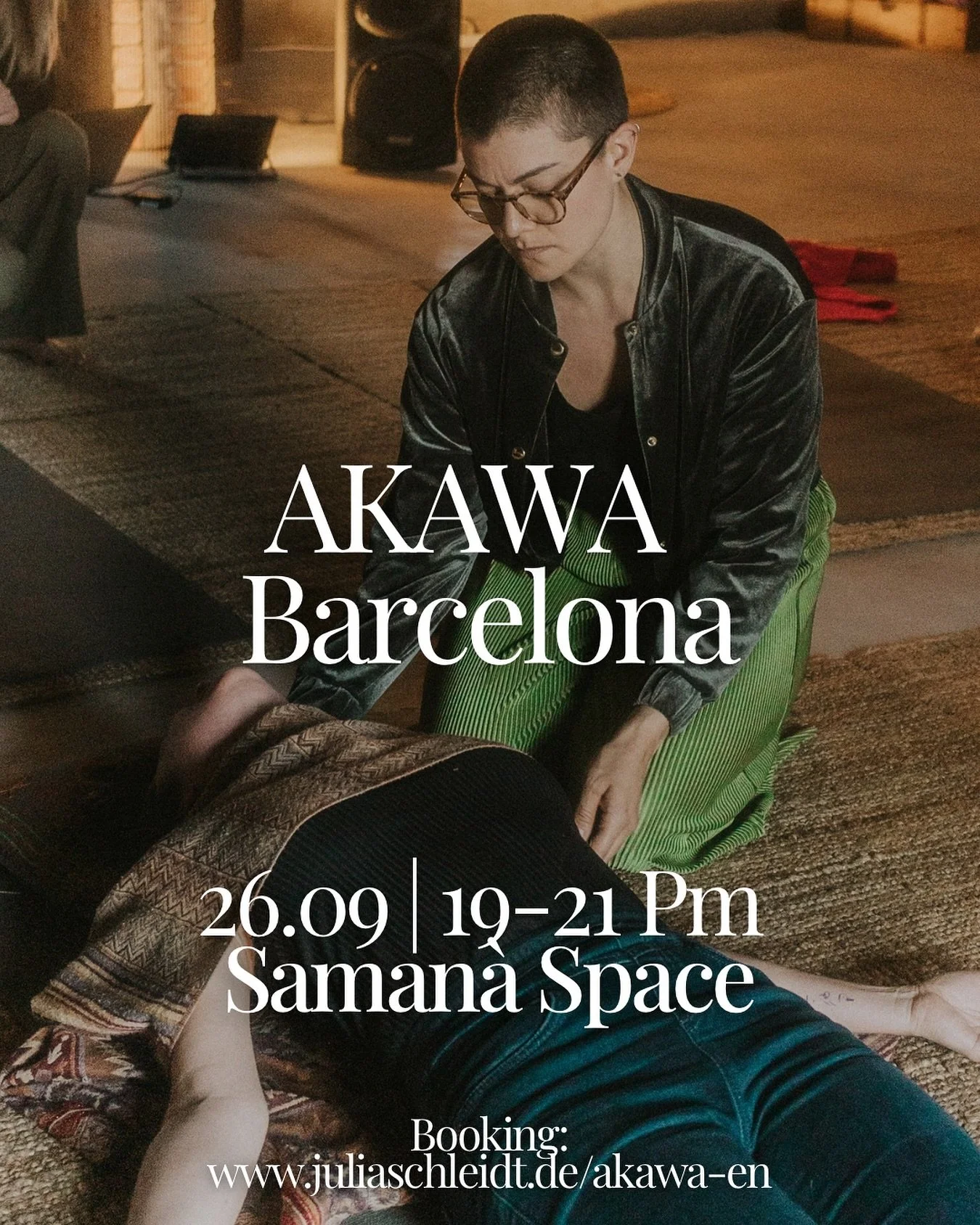 AKAWA Energy Session in Barcelona

Hey beauties, 
I would love to invite you to my next offline AKAWA session in Barcelona 

📅 Friday, September 26th 2025
⏰ 7-9 PM
📌 Saman&agrave; Space Barcelona @samanasoul  @samanaspaces 
💸 50&euro;
🛒 Booking: 