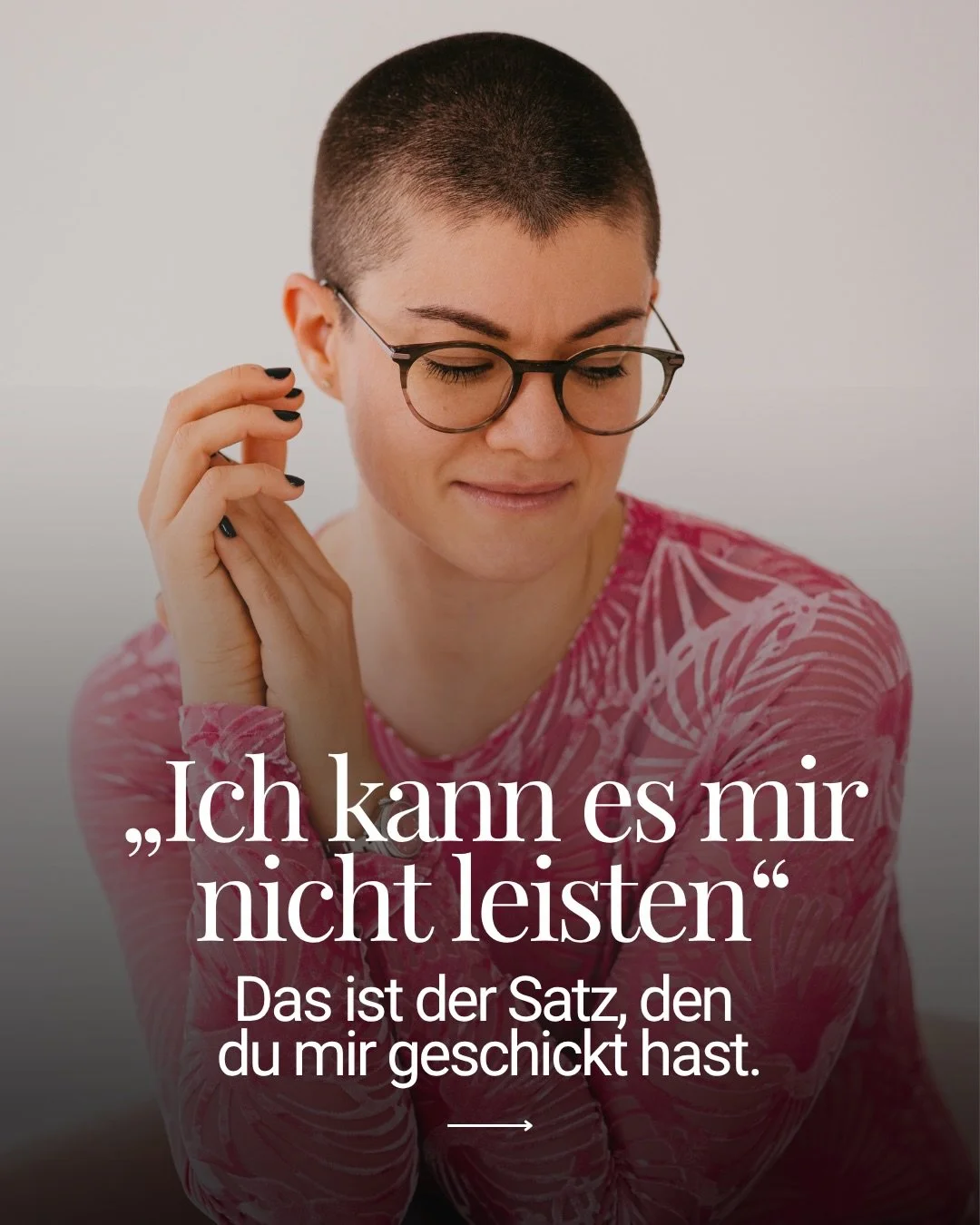 &bdquo;Ich kann es mir nicht leisten.&ldquo;

Das ist der Satz, den du mir geschickt hast.

Was du wirklich meinst:
👉 Mir fehlt der Mut.

Der Mut, f&uuml;r mich loszugehen.
Der Mut, zu mir zu stehen.
Der Mut, das zu tun, was sich eigentlich richtig 