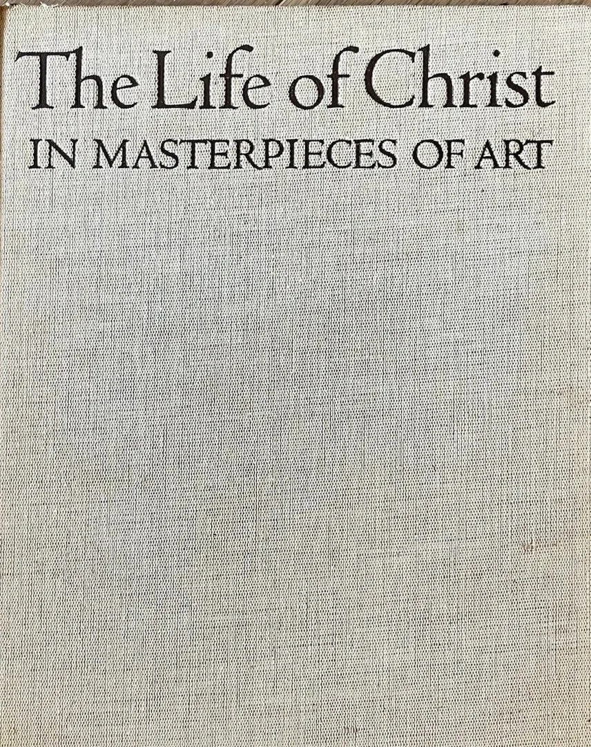 The+Life+of+Christ+in+Masterpieces.jpg