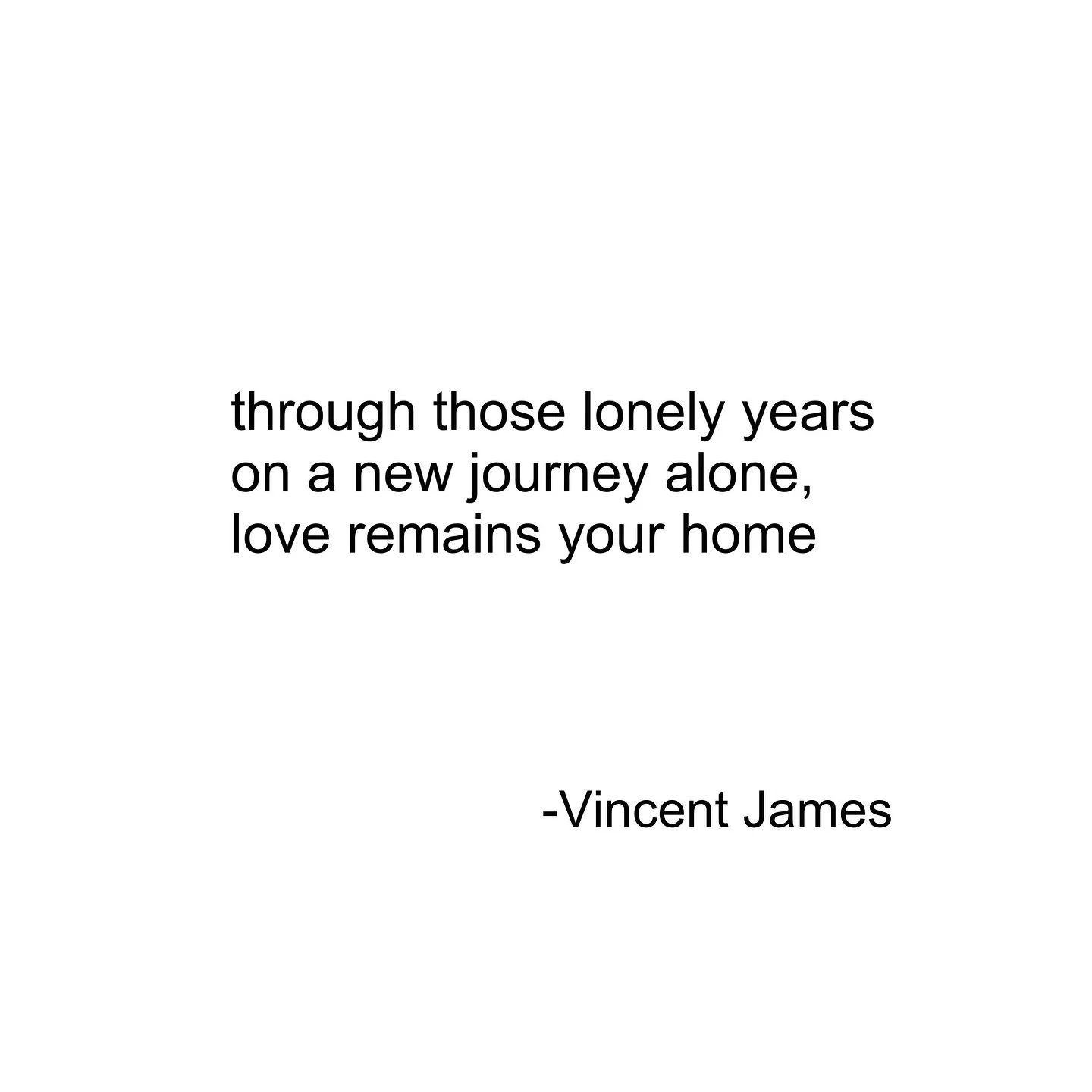 They say “home is where the heart is” and I believe “your home” can also be in your heart that stores your concept of home: the people you love, your favorite moments in life up to this point, your favorite places you may not