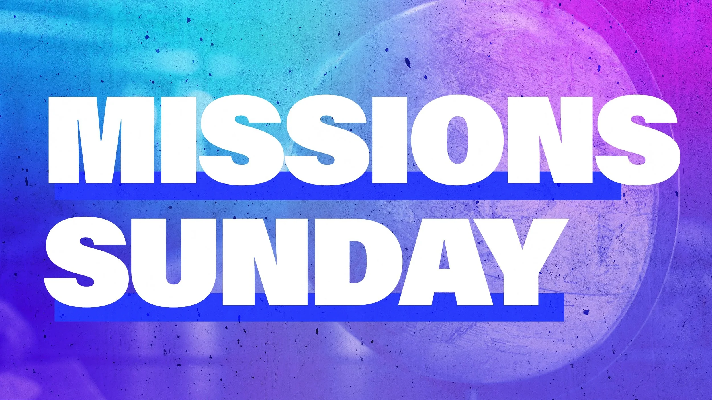 Missions Sunday - May 3rd, 2026