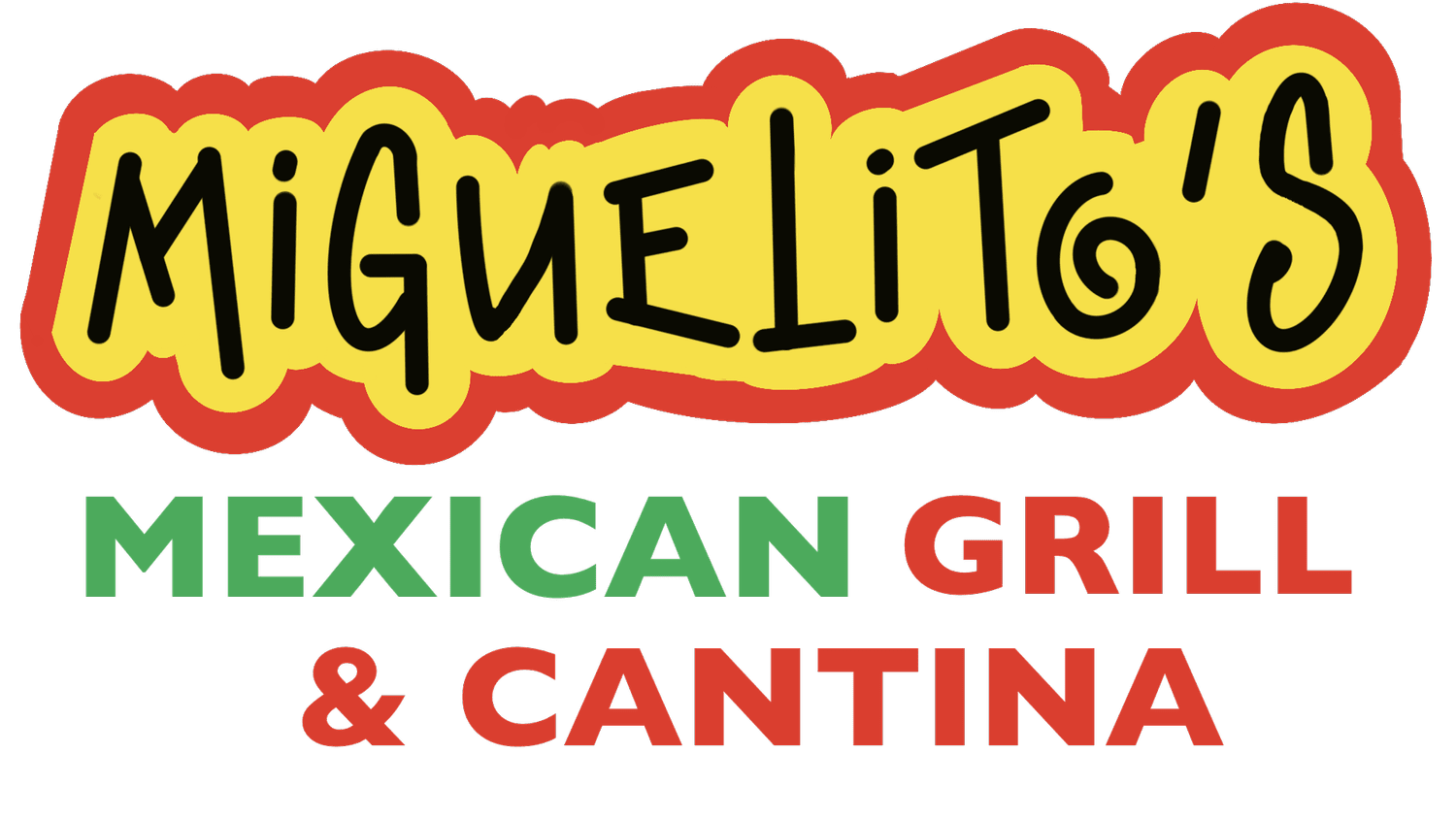 Miguelito's Mexican Grill and Cantina