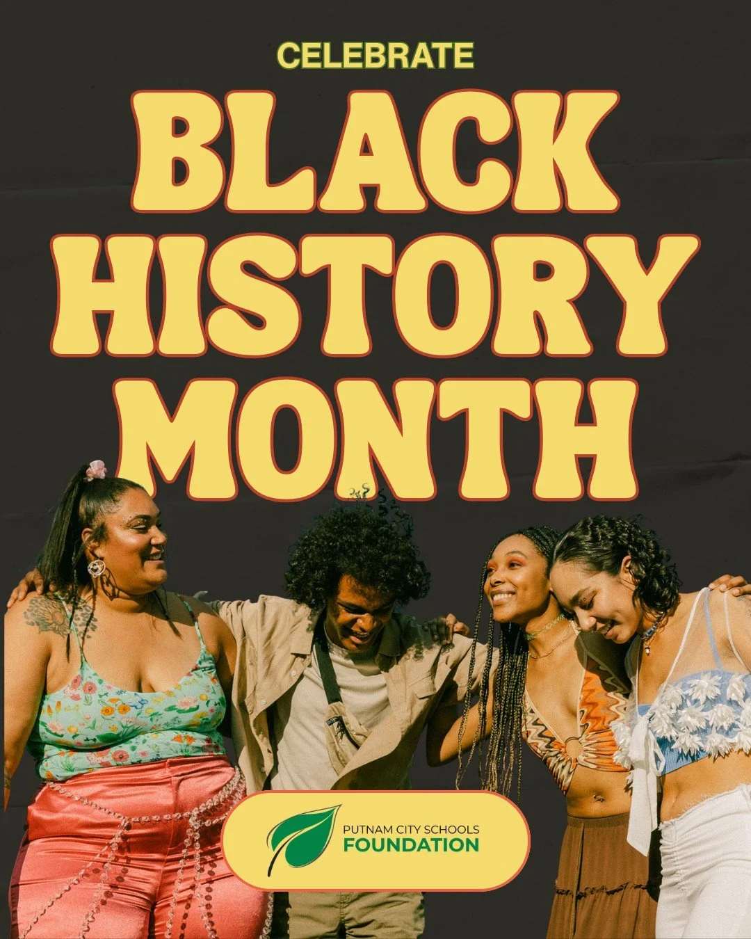 February is Black History Month 👏

This month, and every month, we honor and celebrate Black history, culture, and contributions. 💚

#BlackHistoryMonth #PutnamCity #PutnamCitySchools #PutnamCityProud #PCProud #GoBoldly #WhatIfStartsHere