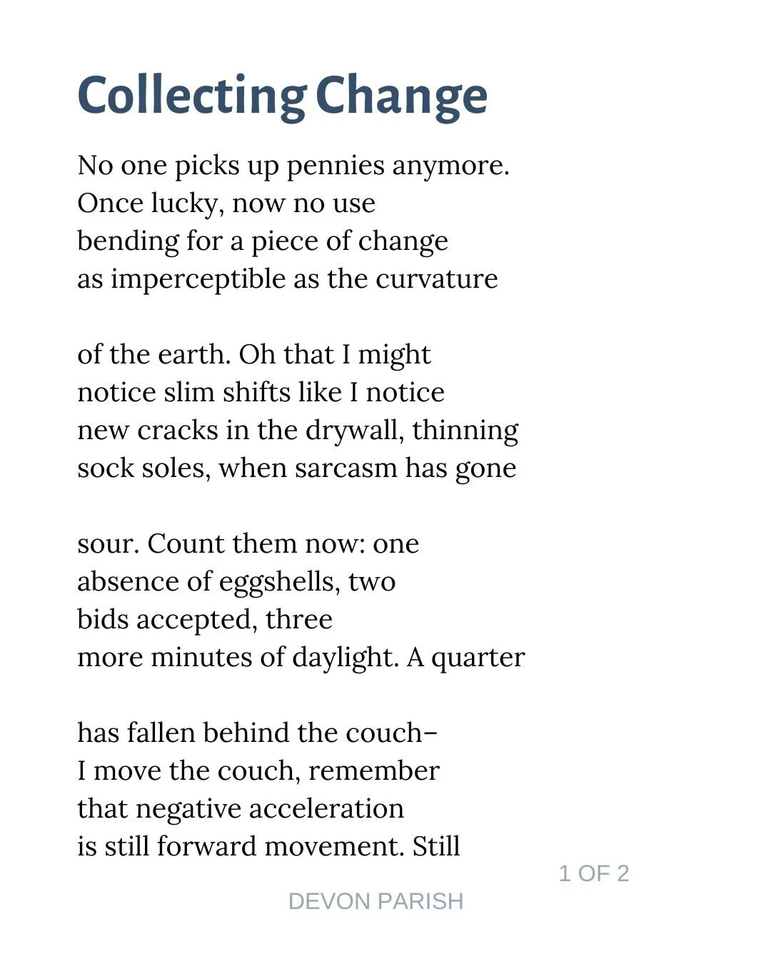 I didn&rsquo;t mean for this poem to be seasonal - it&rsquo;s about all kinds of incremental change - but it does feel pretty fitting for the liminal space that is Mud Season. Cheers to all of us who are out hunting for pennies to pick up.

#pennies 