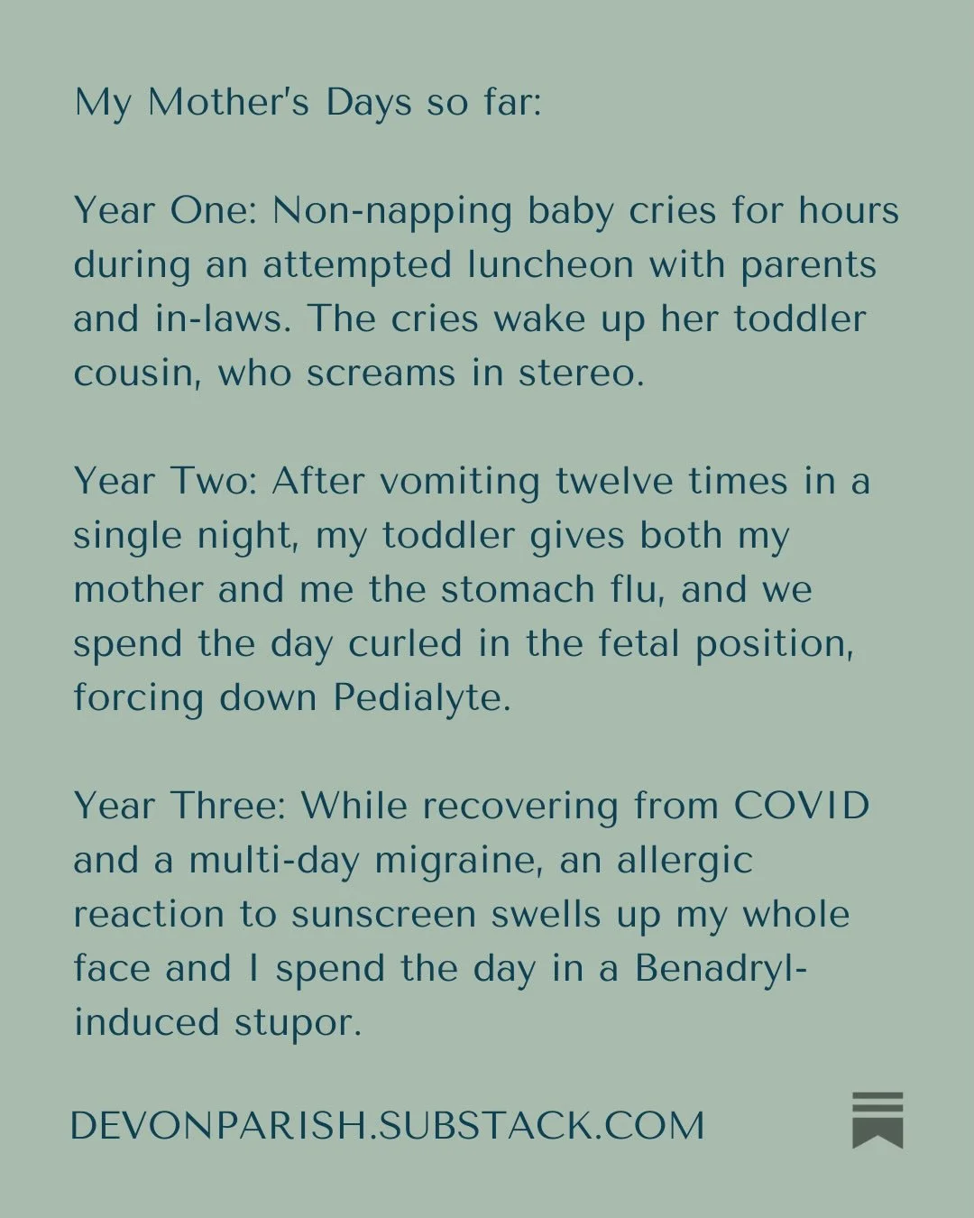 This rant has been bubbling for a while, so I&rsquo;m excited to loop you in. These are just tiny excerpts&mdash;read the whole thing at devonparish.substack.com (link in bio).

Comment to share your ideas for a reimagined Mother&rsquo;s Day.

#mothe