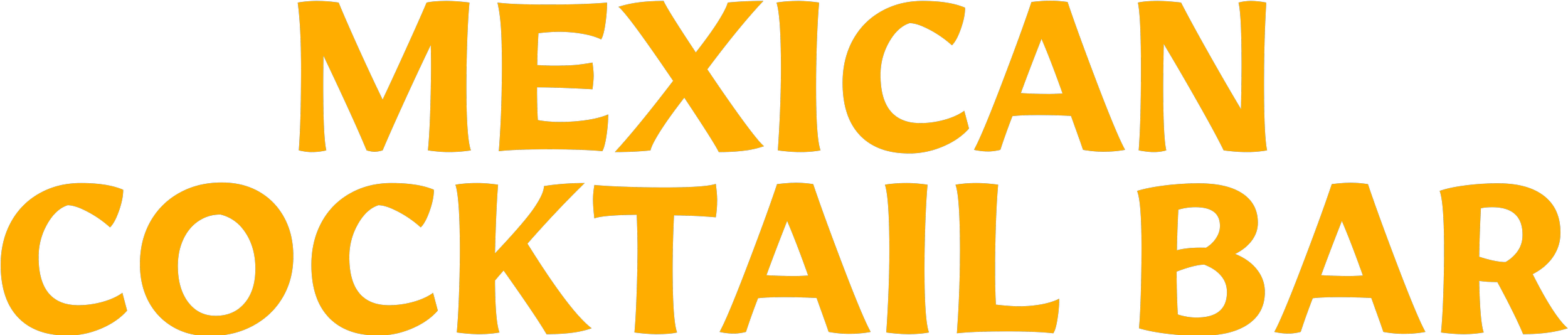 Text reading 'Mexican Cocktail Bar' in large orange letters on a black background.
