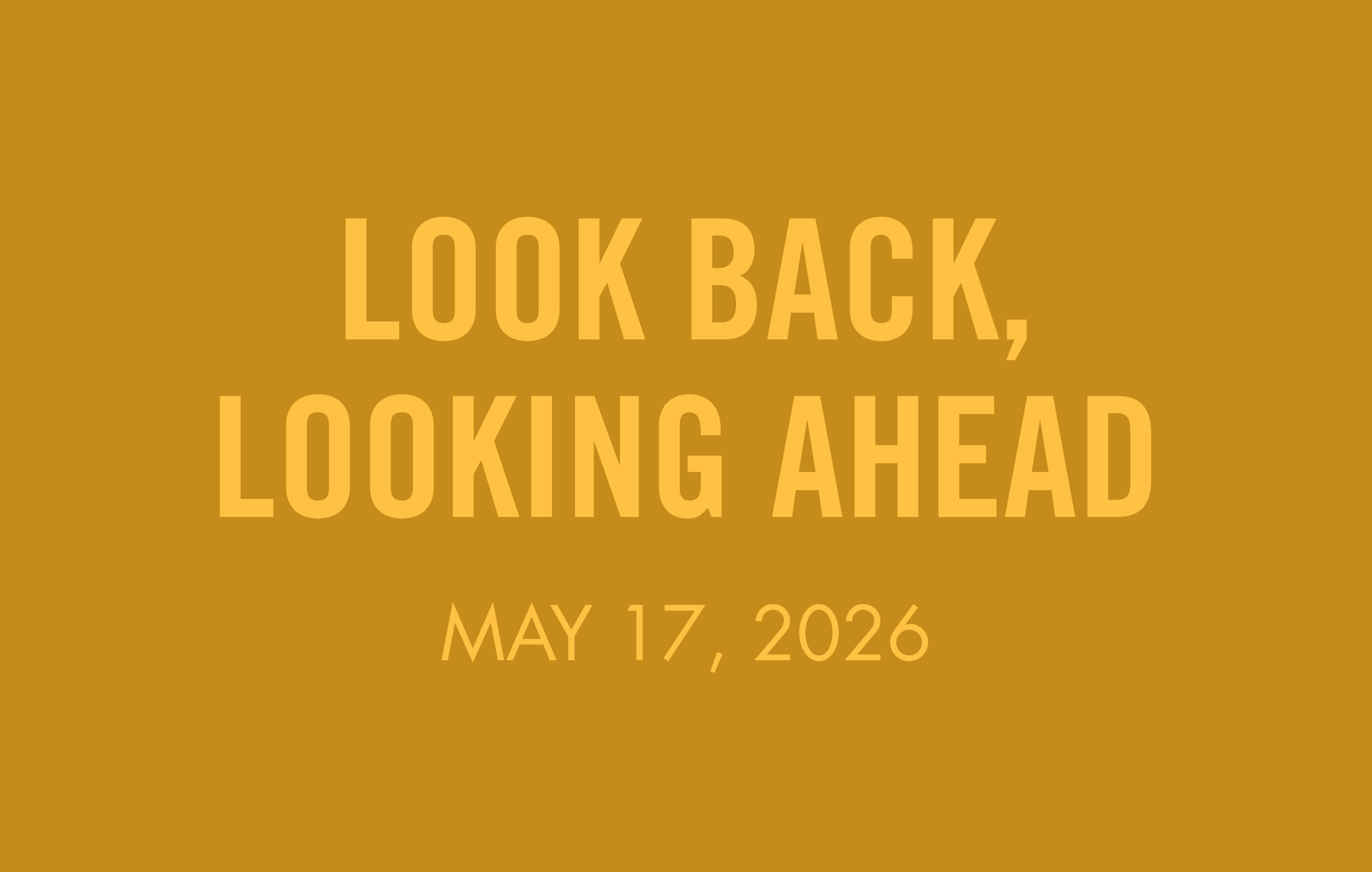 The Transformed Life: Looking Back, Looking Ahead