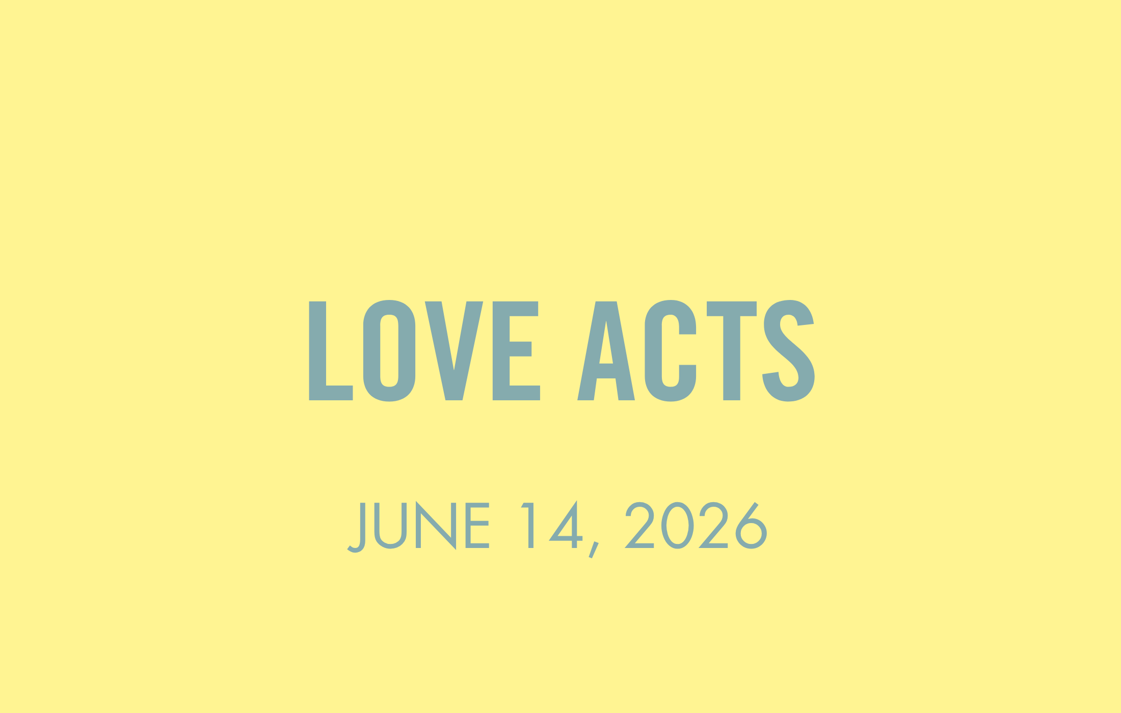 Go In Love: Love in Action