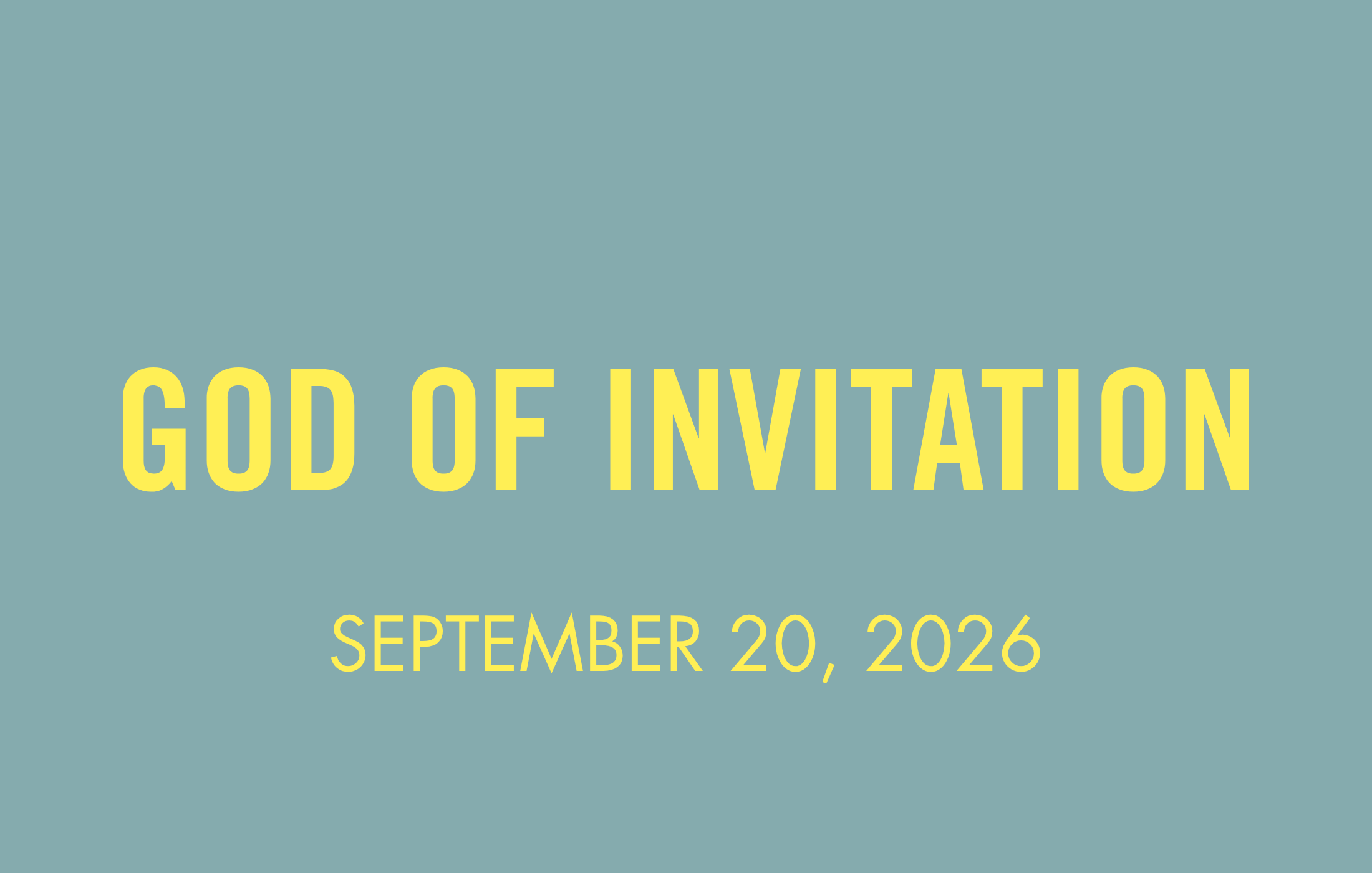 To Be Human: God of Invitation