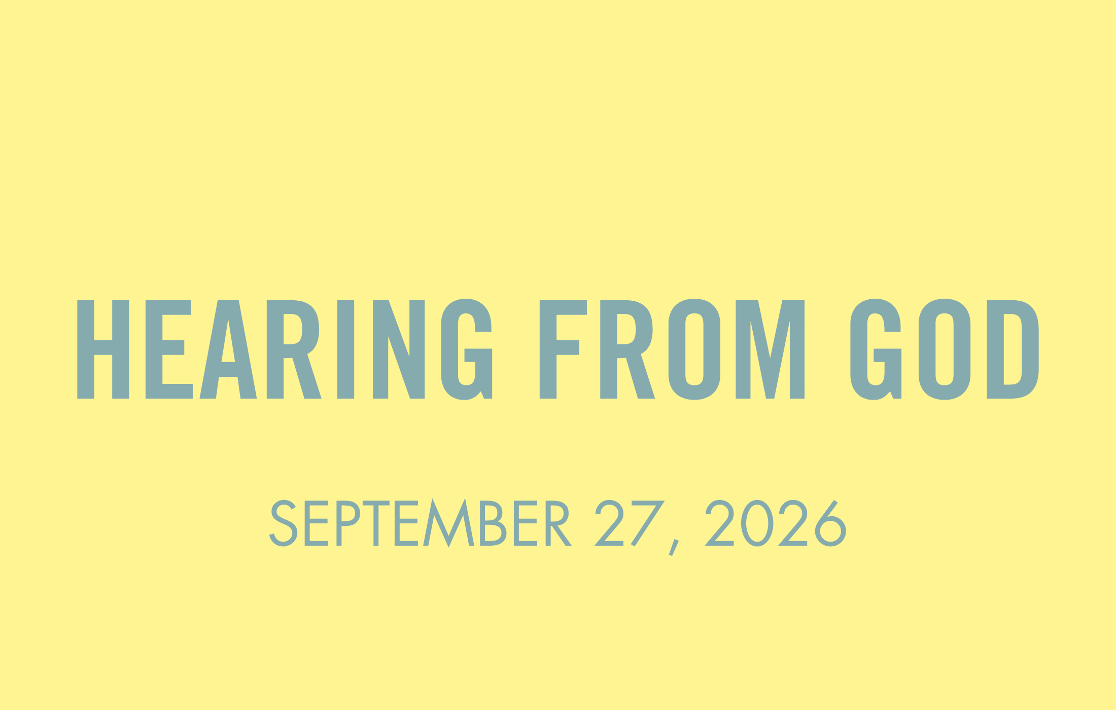 To Be Human: Hearing from God