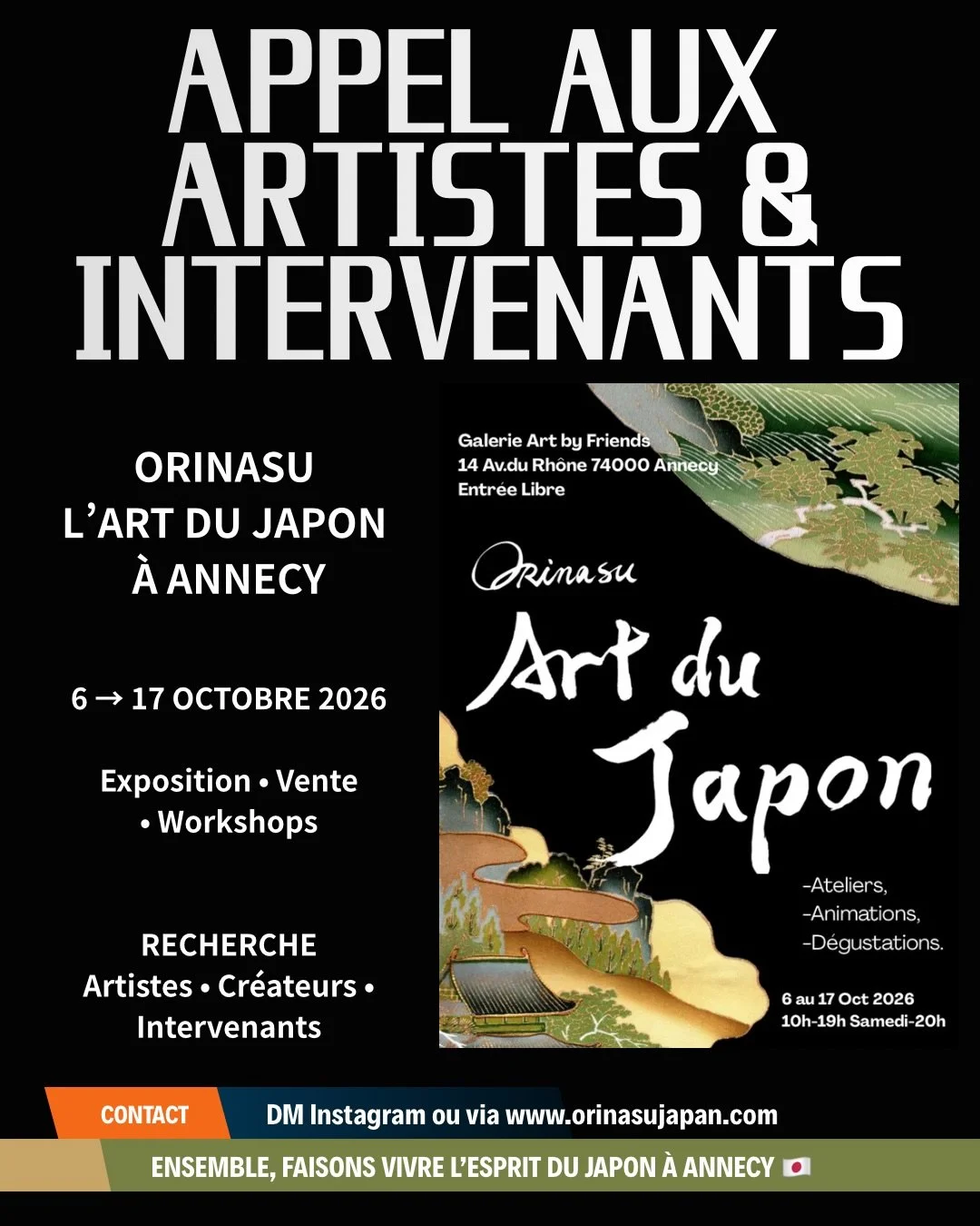 ✨ APPEL AUX ARTISTES &amp; INTERVENANTS ✨
ORINASU &ndash; L&rsquo;art du Japon &agrave; Annecy 2026 🇯🇵

Apr&egrave;s une tr&egrave;s belle premi&egrave;re &eacute;dition, ORINASU revient &agrave; Annecy du 6 au 17 octobre 2026 &agrave; Art by Frien