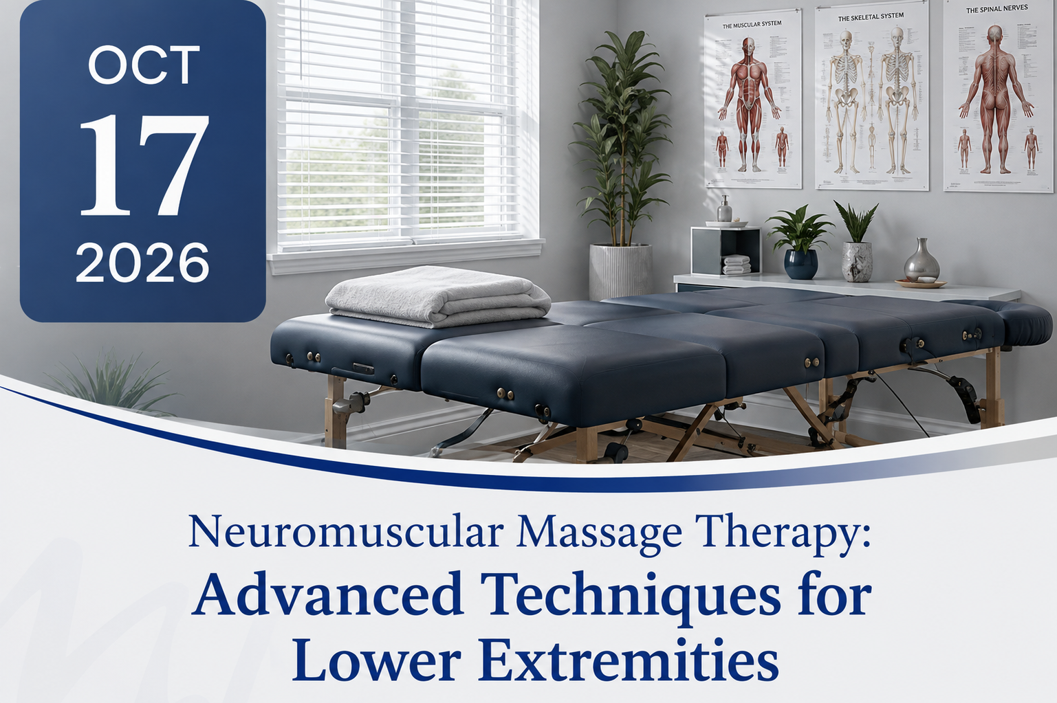 Neuromuscular Massage Therapy: Advanced Techniques for Lower Extremities (12 CE Hours)