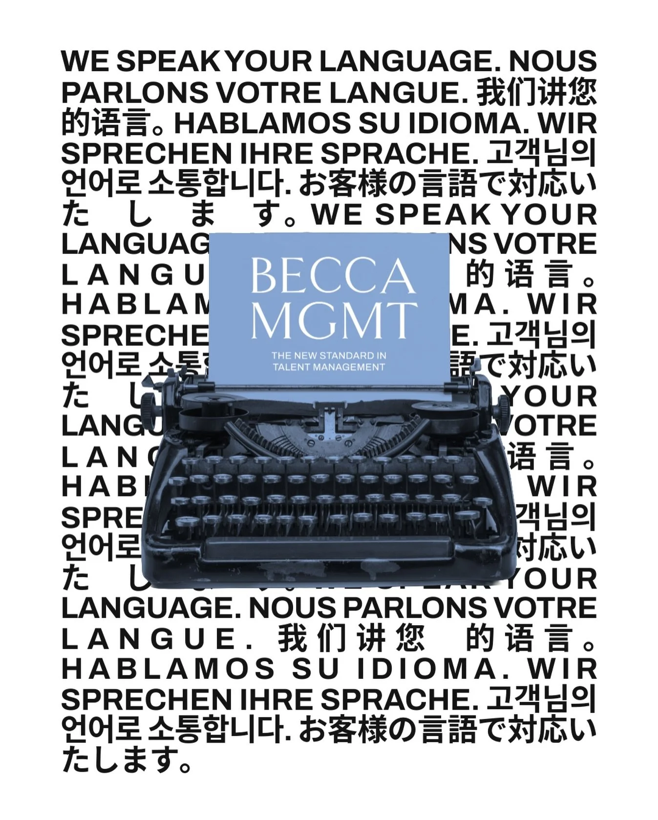 Communication is at the heart of what we do. You need someone who can understand you. Don&rsquo;t let English stop you from getting the results you want. 

#BECCAMGMT #TALENTMANAGEMENT #NEWYORK