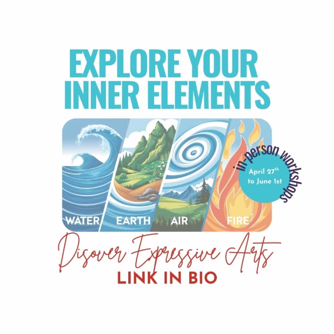 Which elements shape your spirit — Earth, Water, Air, or Fire? In this workshop series, we use the four elements — Earth, Water, Air, and Fire — as metaphors to uncover different aspects of your personality, emotions, and life exper
