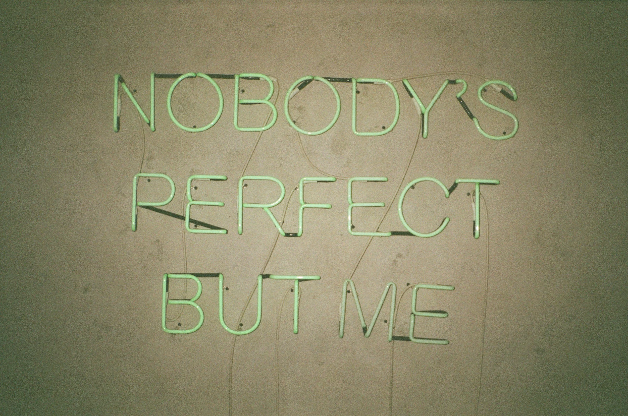 Turns Out I'm An Arrogant Perfectionist; Are You?