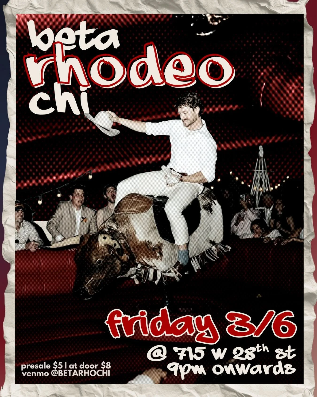 Beta RHODEO Chi🤠🌵this FRIDAY. 9PM onwards. 715 W 28th St.

$5 presale &amp; $8 at door. pre sale ends on friday at 5 PM.
Venmo @BETARHOCHI

See you guys on the mechanical bull🐂🐂