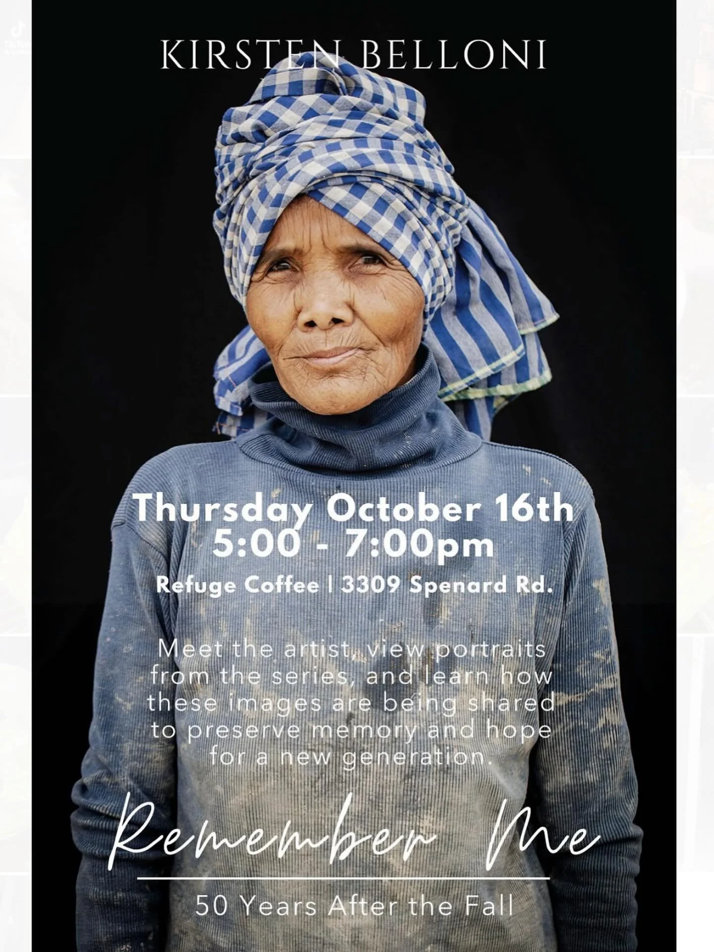 Join us this Thursday for an evening with photographer Kirsten Belloni as she shares her powerful project, Remember Me: 50 Years After the Fall.

Through portraits, historic imagery, and first-hand stories, Remember Me documents the lives of Cambodia