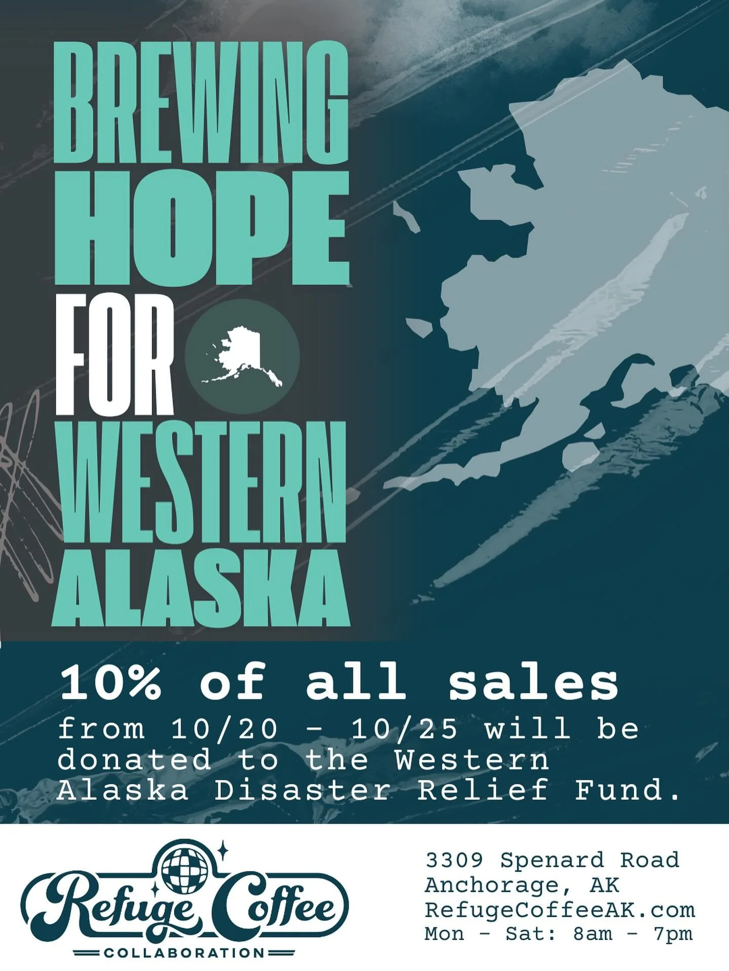 At Refuge, we believe in Coffee with Purpose, and this coming week, that purpose is helping our neighbors in Western Alaska.

From Monday, October 20 through Saturday, October 25, we&rsquo;re donating 10% of all proceeds to support relief efforts for