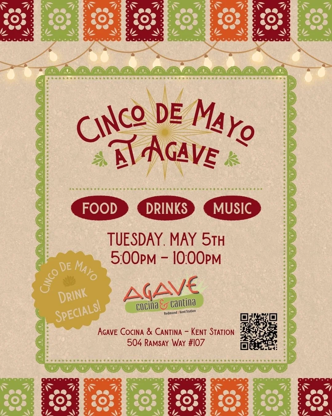 Looking for a Cinco de Mayo Event?!

Join Agave Cocina &amp; Cantina at Kent Station for a vibrant Cinco de Mayo celebration filled with great food, refreshing drinks, and a lively atmosphere!

Enjoy the sounds of live DJs while taking advantage of d