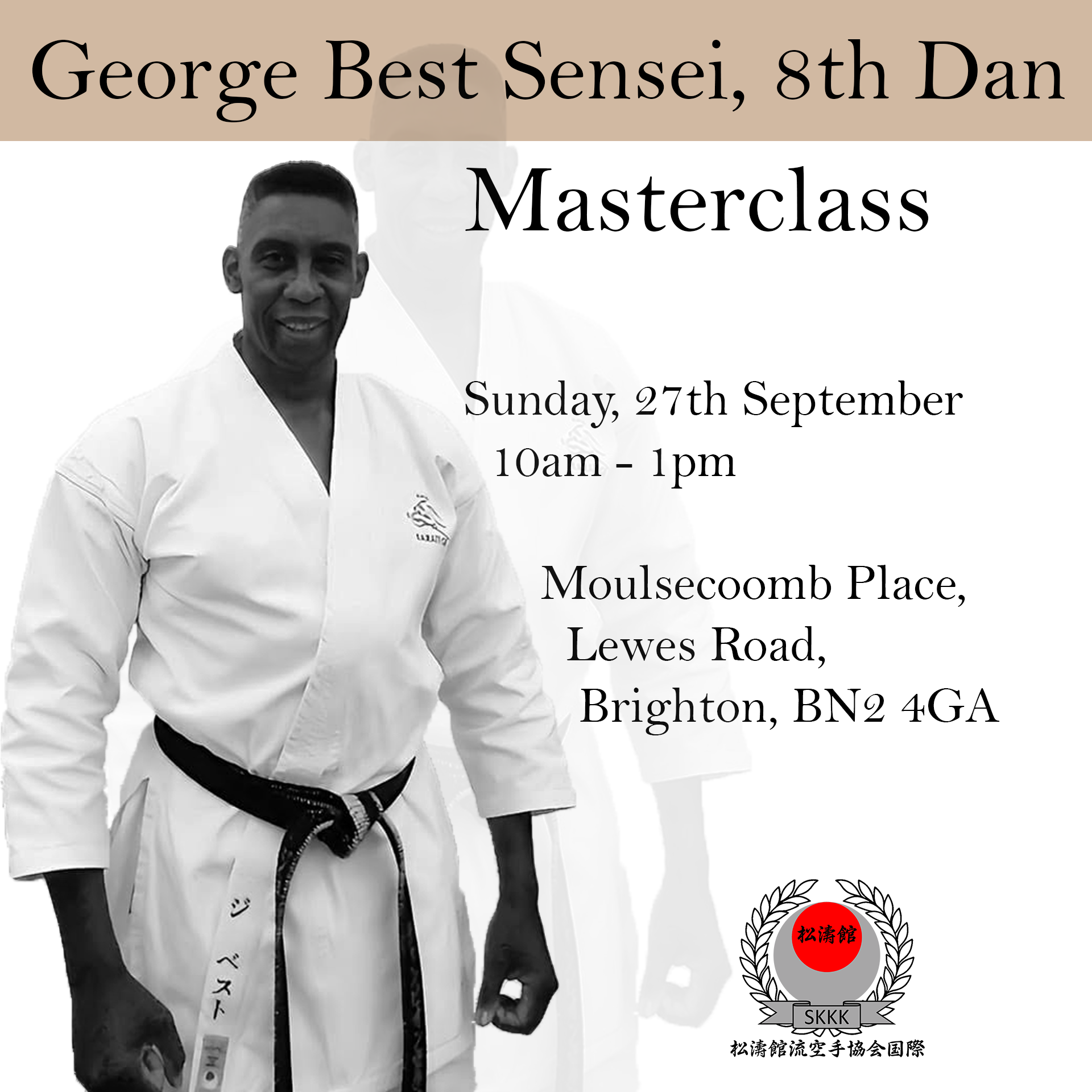 George Best Sensei, 8th Dan Masterclass 27th September 2026