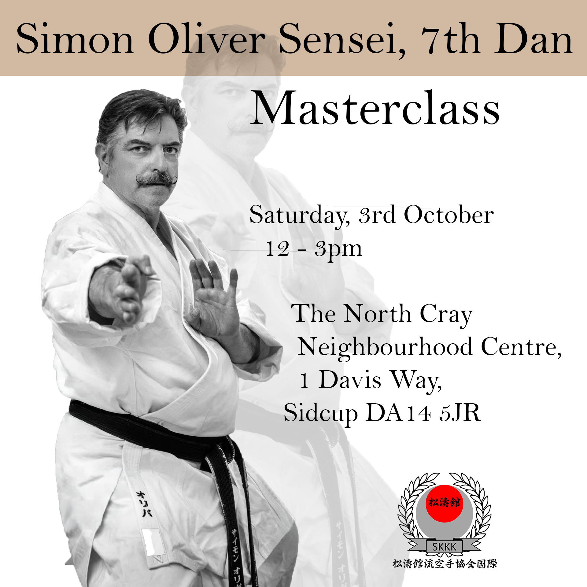 Simon Oliver Sensei, 7th Dan Masterclass 3rd October 2026